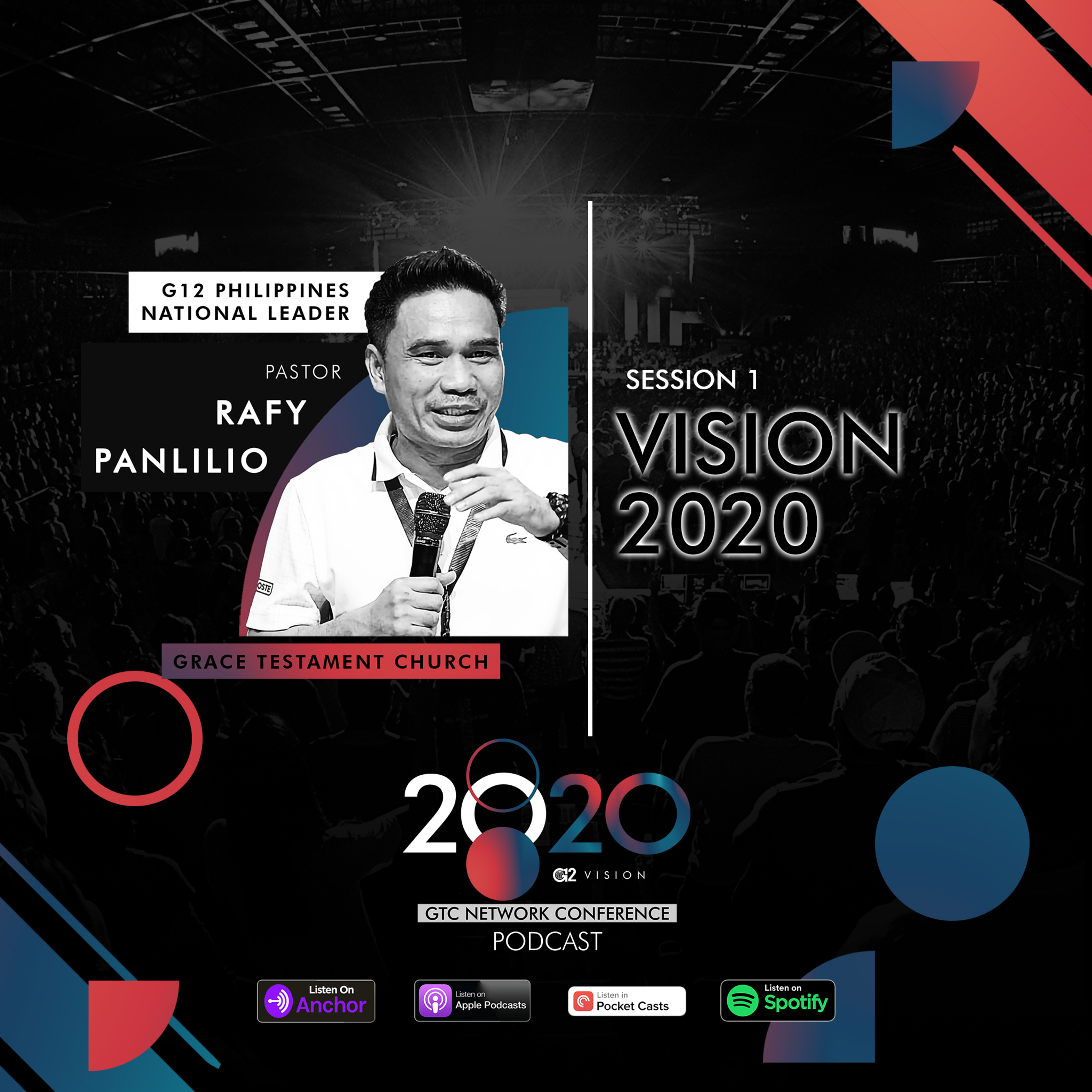 Vision 2020 (GTC Network Conference: Vision 2020 Session 1) episode artwork