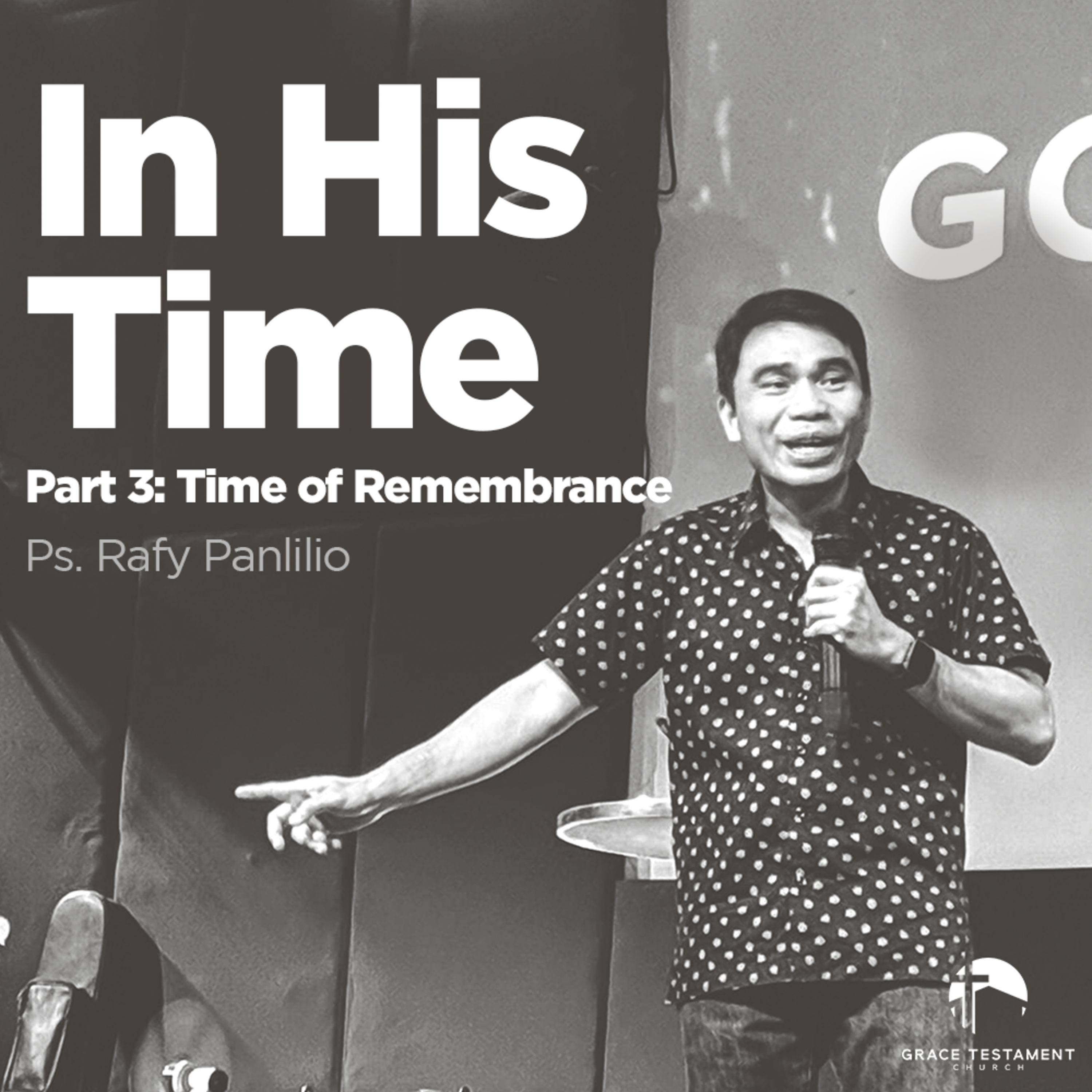 In His Time Part 3: Time of Remembrance episode artwork