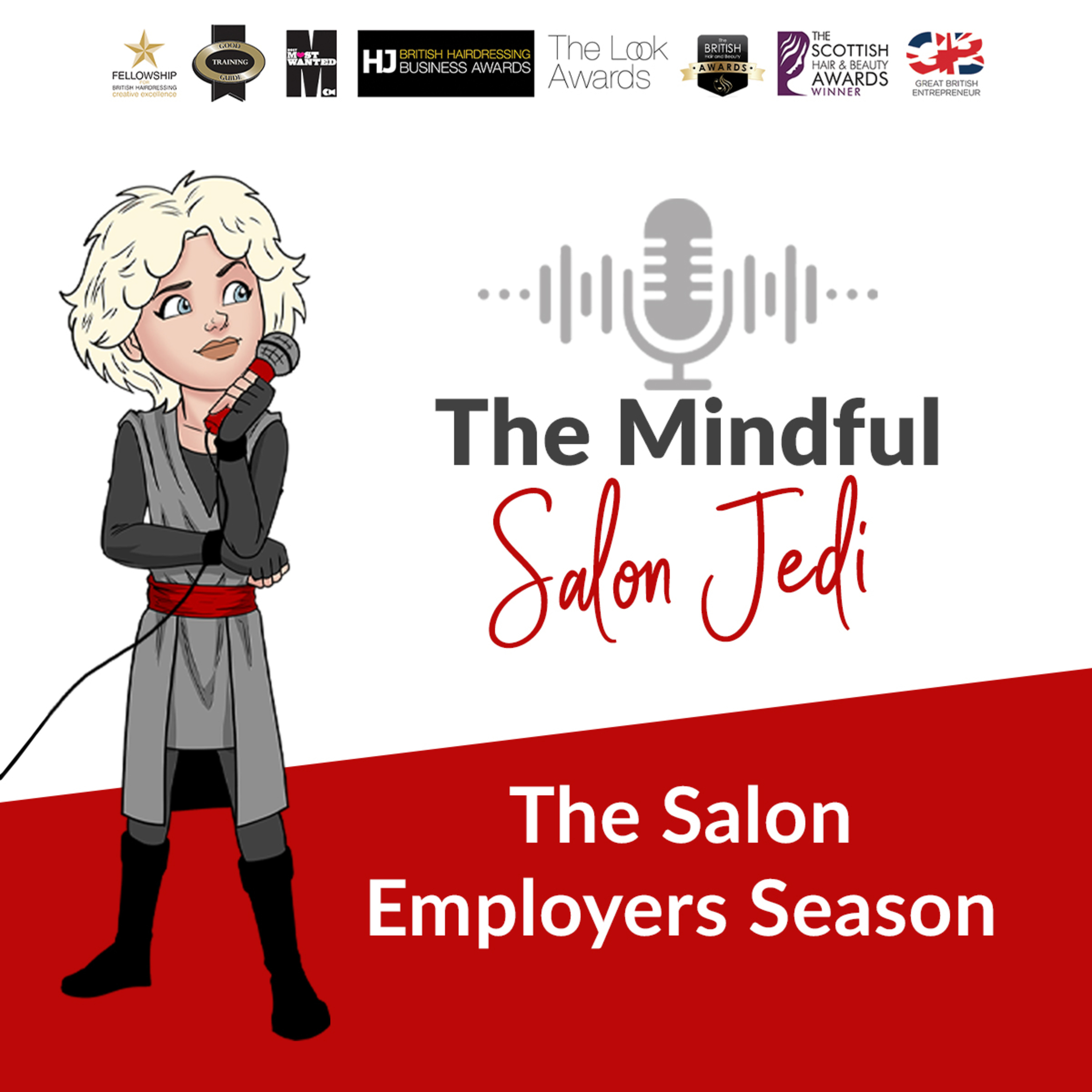 Salon Employers Season Ep 11 - The Mindful Salon Jedi - Salon Team Wellbeing