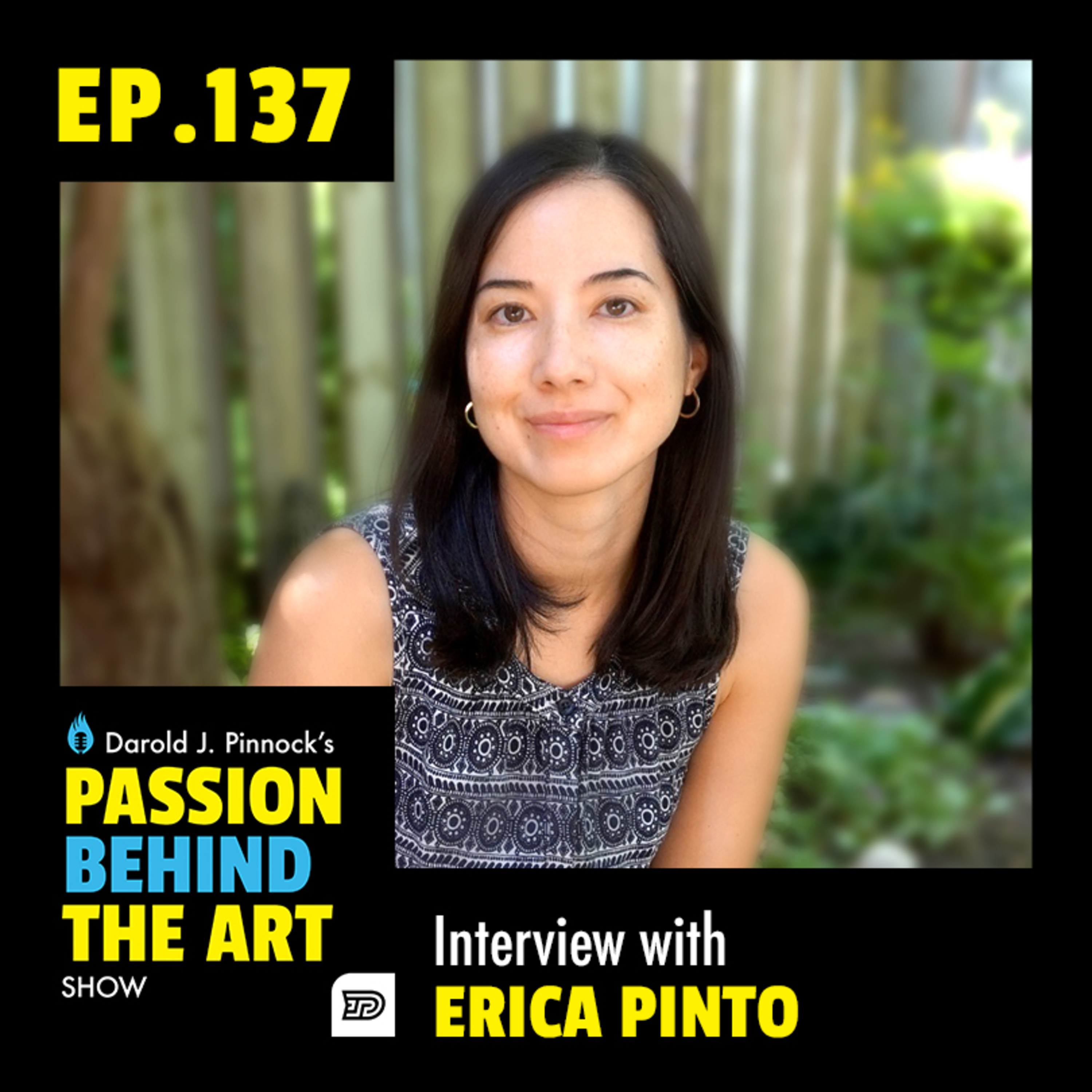 Erica Pinto - The Canadian Hand Lettering Specialist. | Passion Behind the Art 137. episode artwork