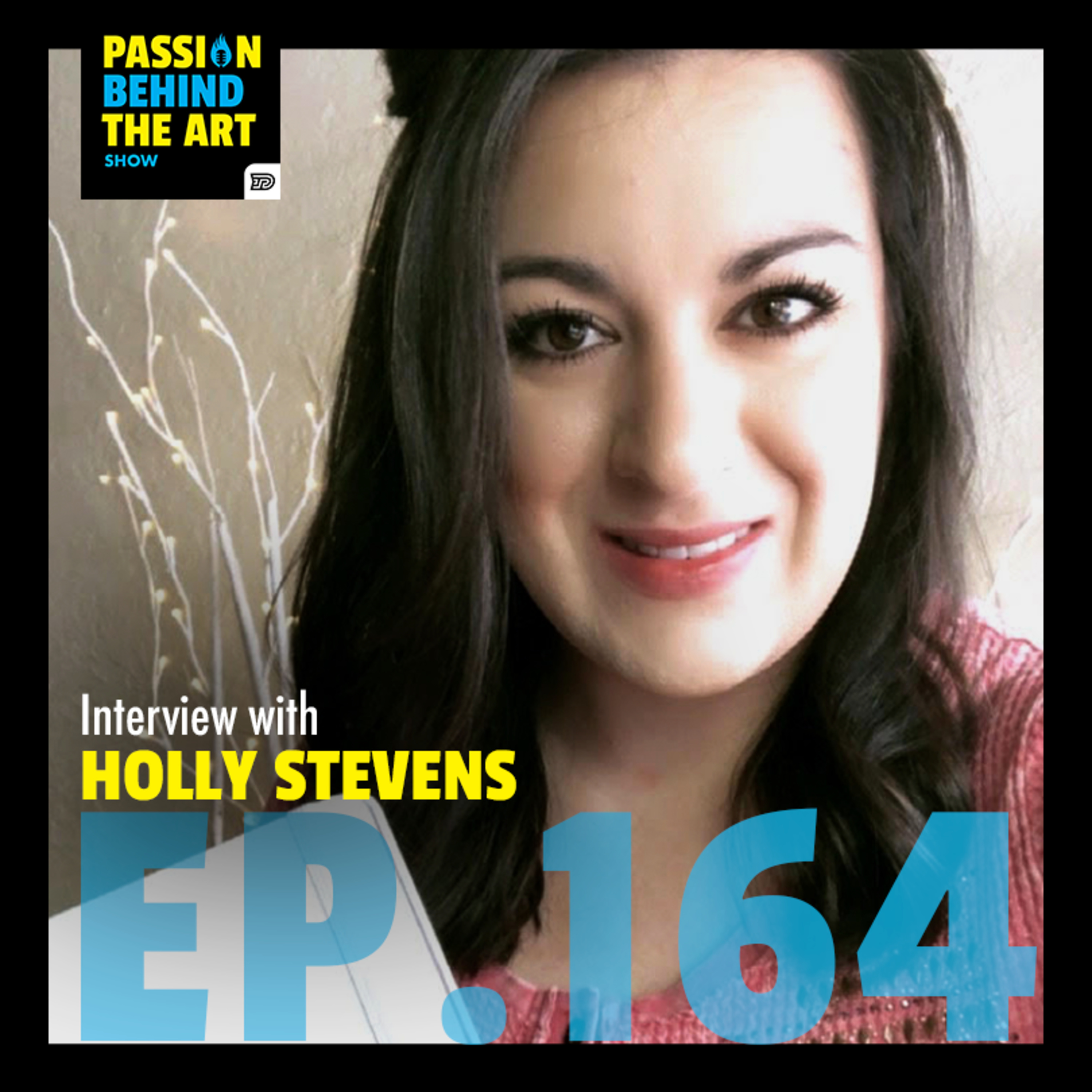 Holly Stevens - Joyful Journaler | Passion Behind The Art 164