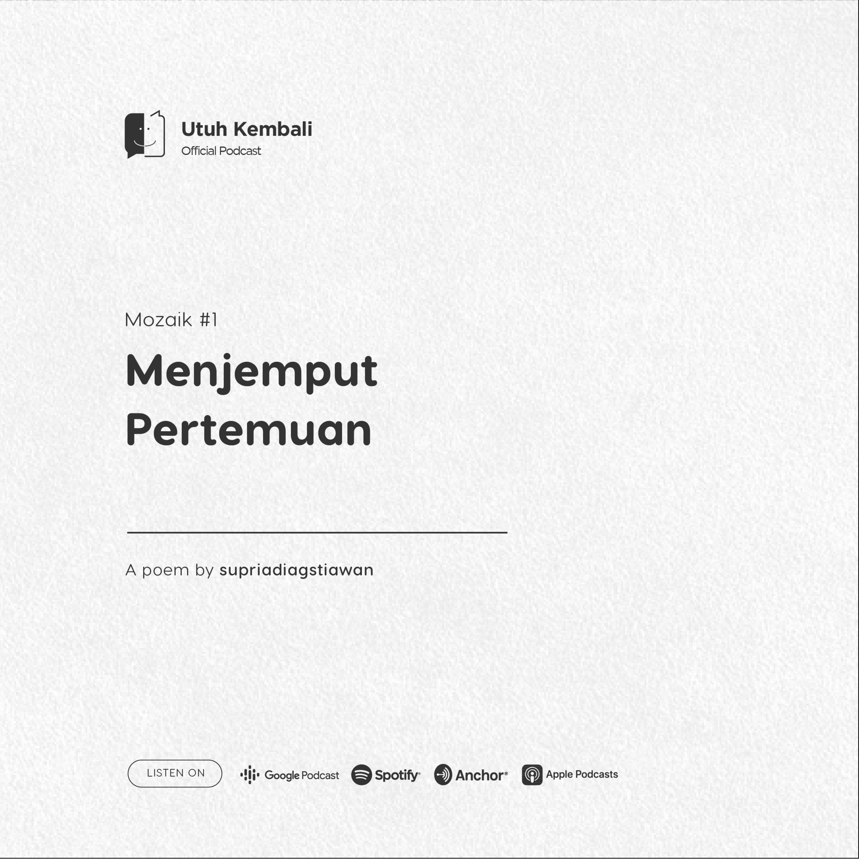 Mozaik #1 — Menjemput Pertemuan episode artwork