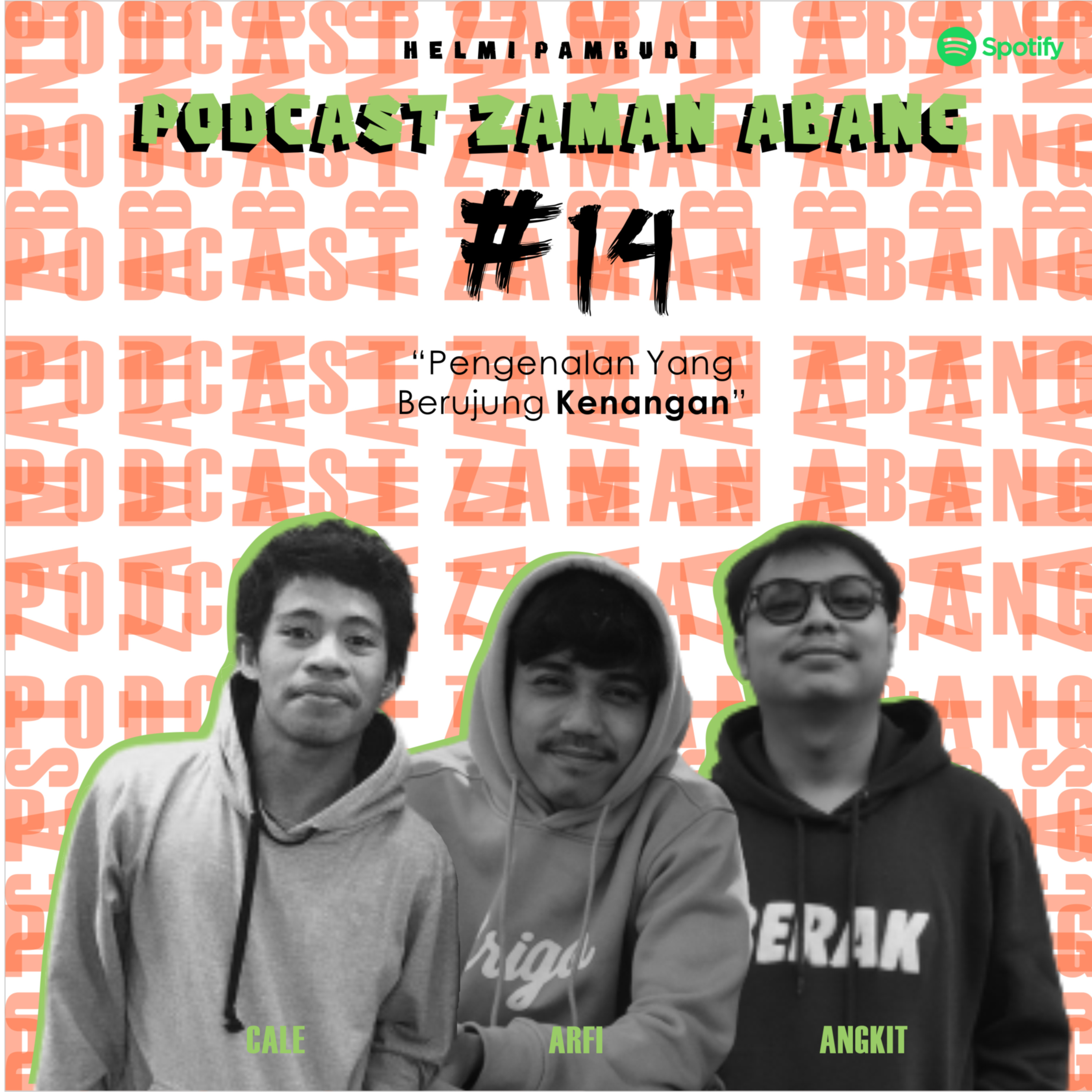 Podcast Zaman Abang