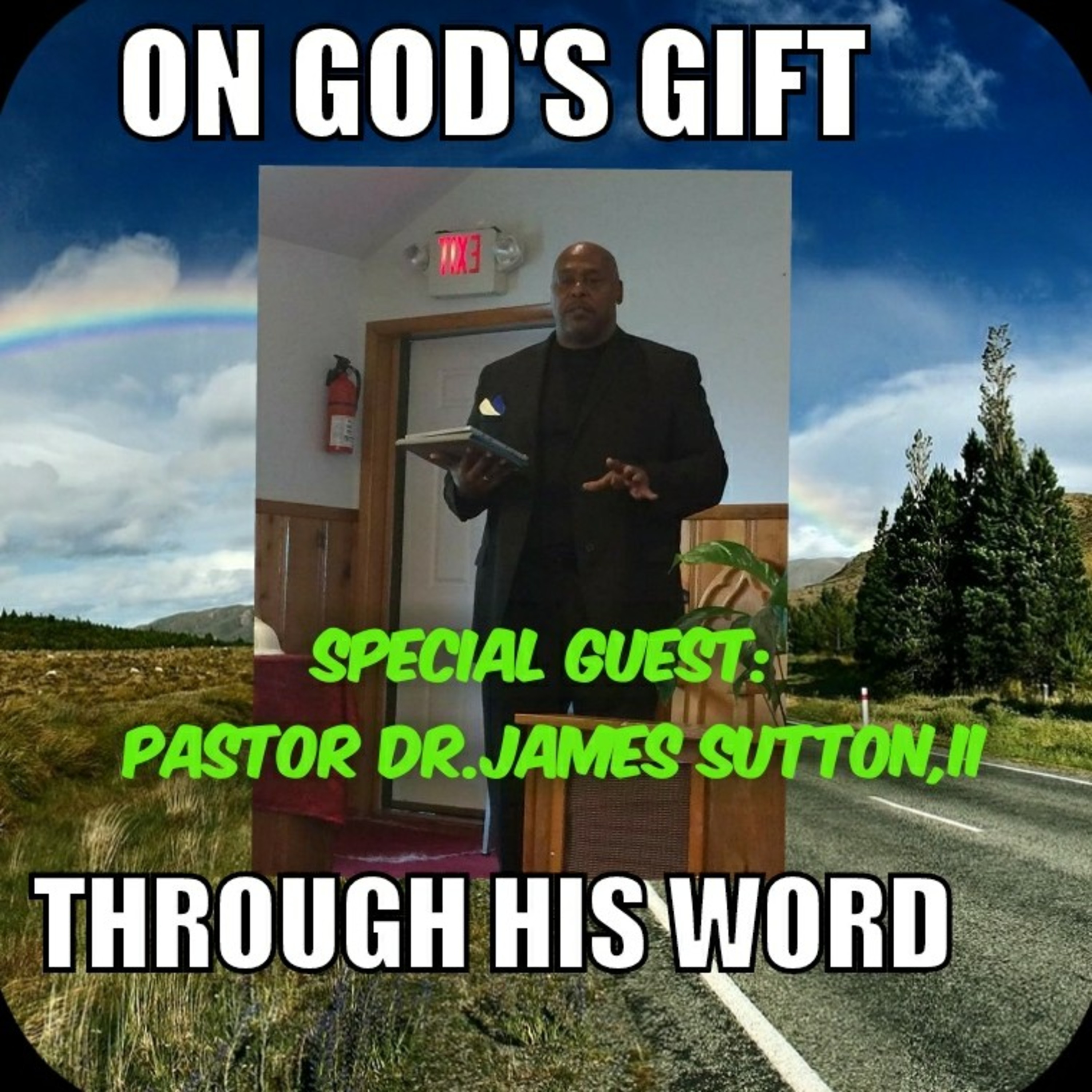 Pt.2 Special Guest: Pastor Dr.James Sutton,II Walk in Truth Radio episode artwork