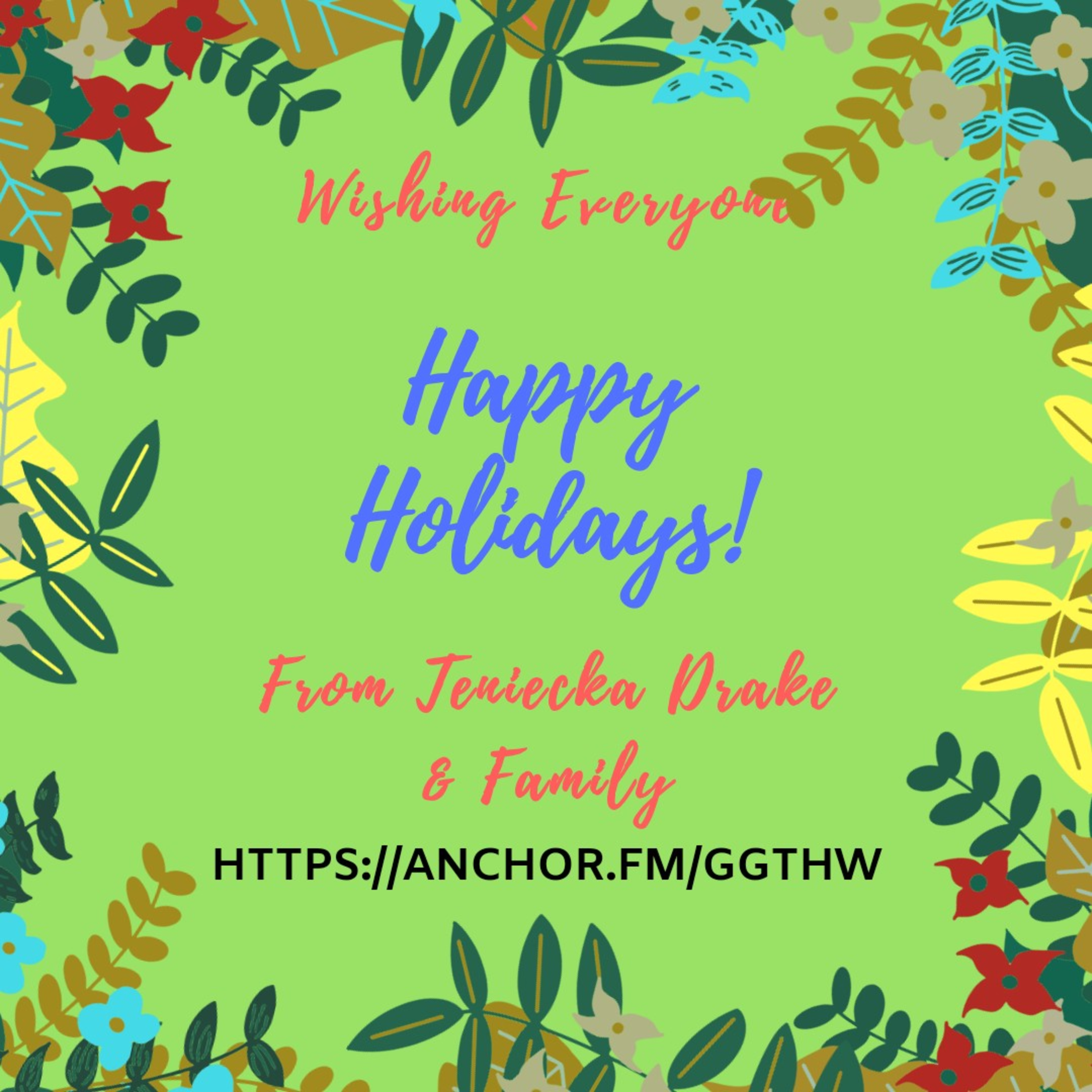 ✨🎆Happy Holidays🎆✨ #SeasonsGreetings episode artwork