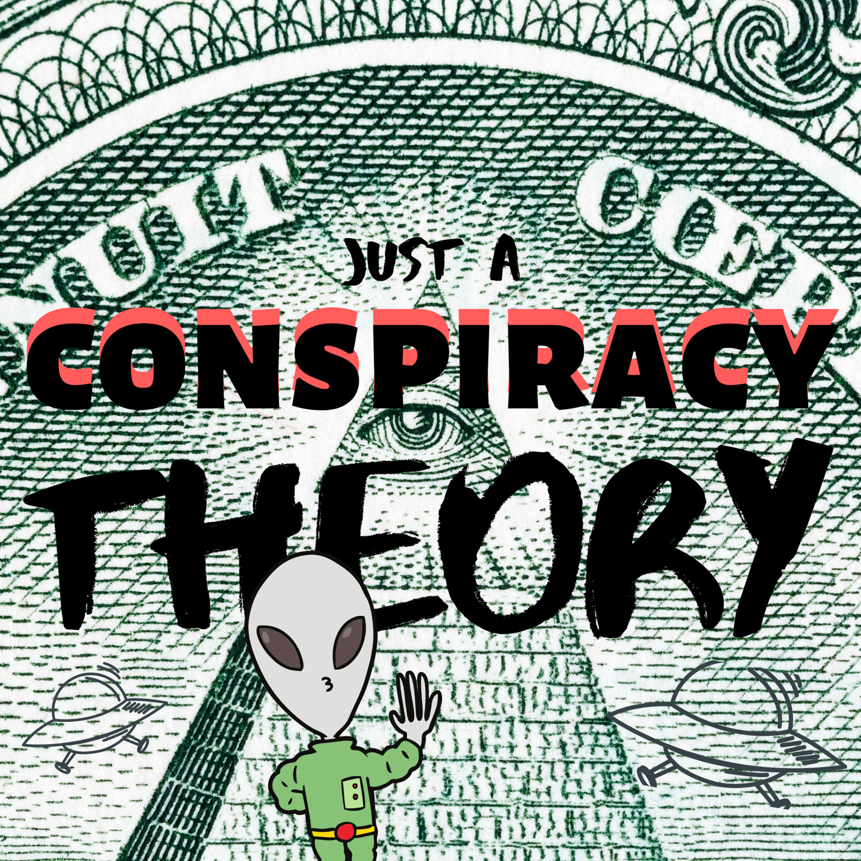 Conspiracy: Just a Theory episode artwork