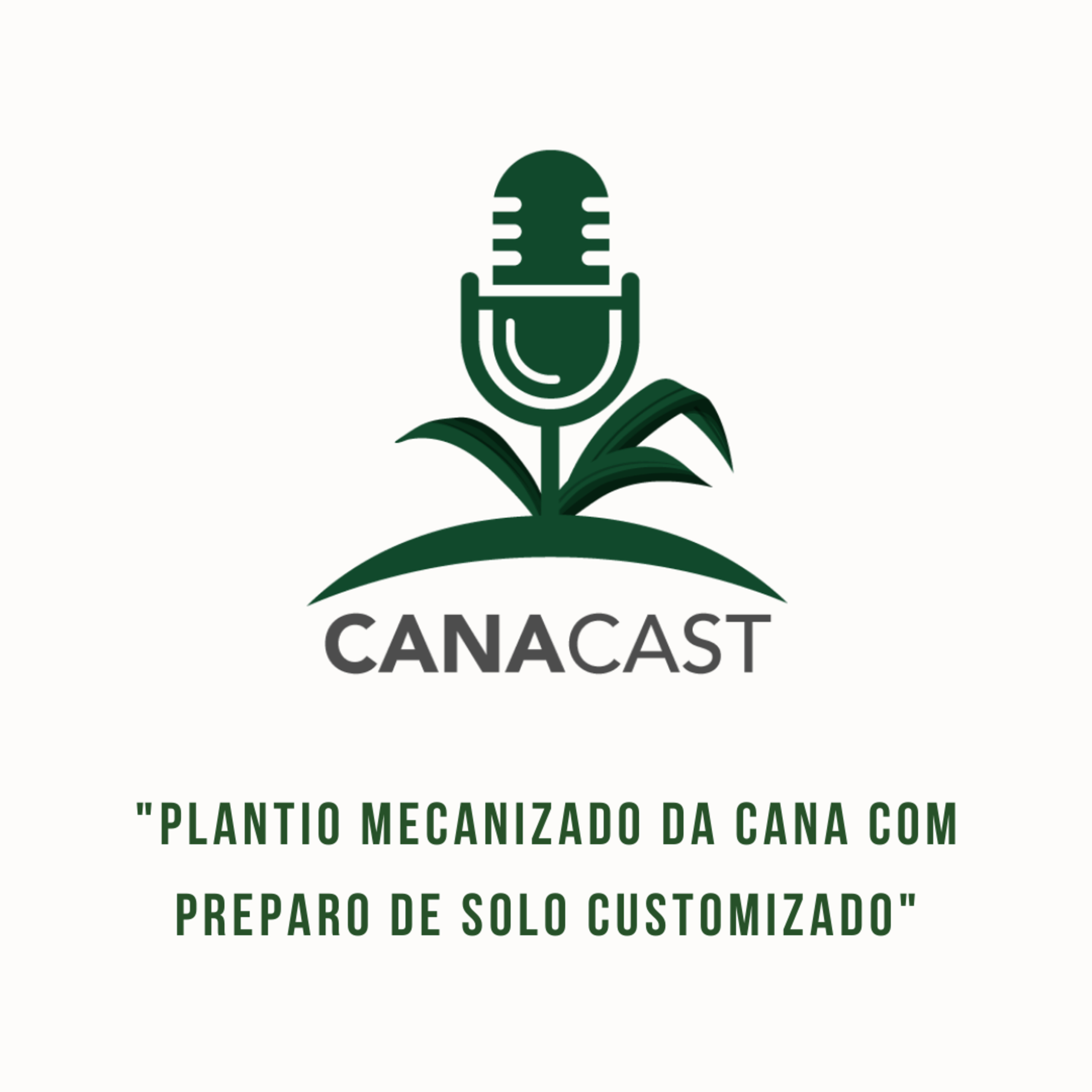 PLANTIO MECANIZADO DA CANA COM PREPARO DE SOLO CUSTOMIZADO  episode artwork