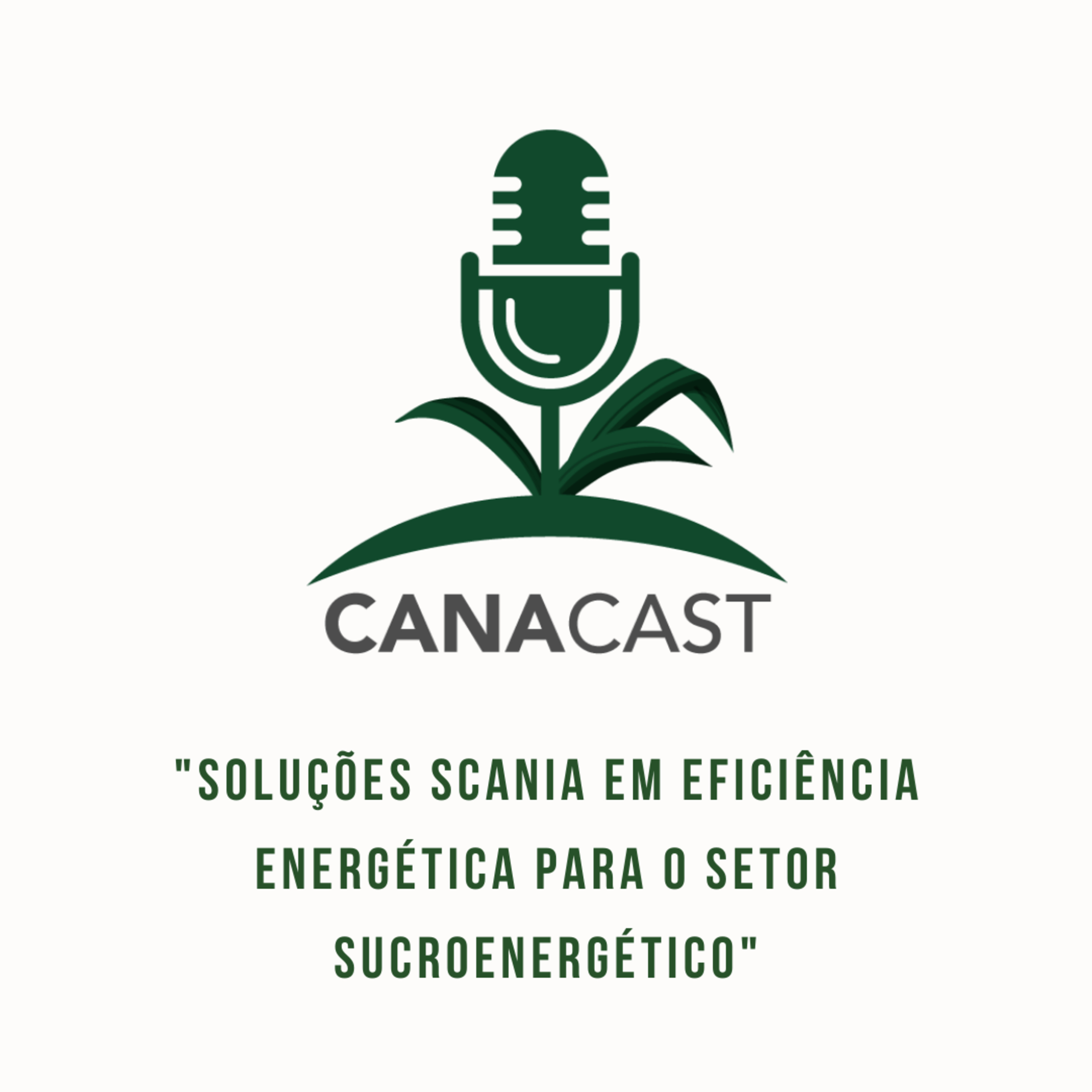 SOLUÇÕES SCANIA EM EFICIÊNCIA ENERGÉTICA PARA O SETOR SUCROENERGÉTICO episode artwork