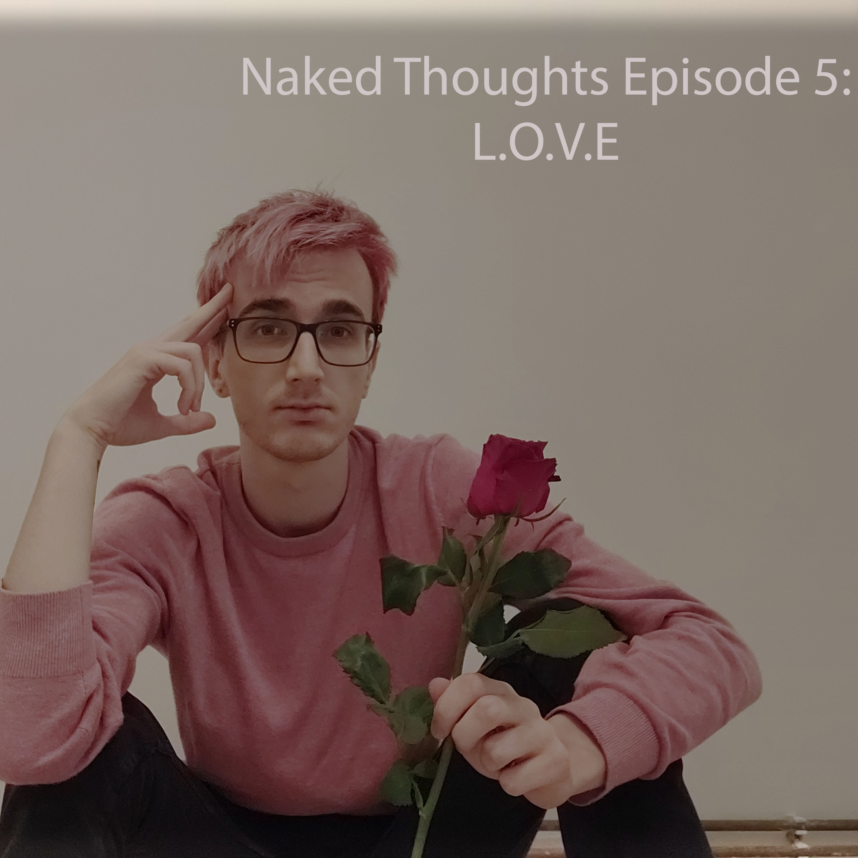 Episode 5: L.O.V.E episode artwork