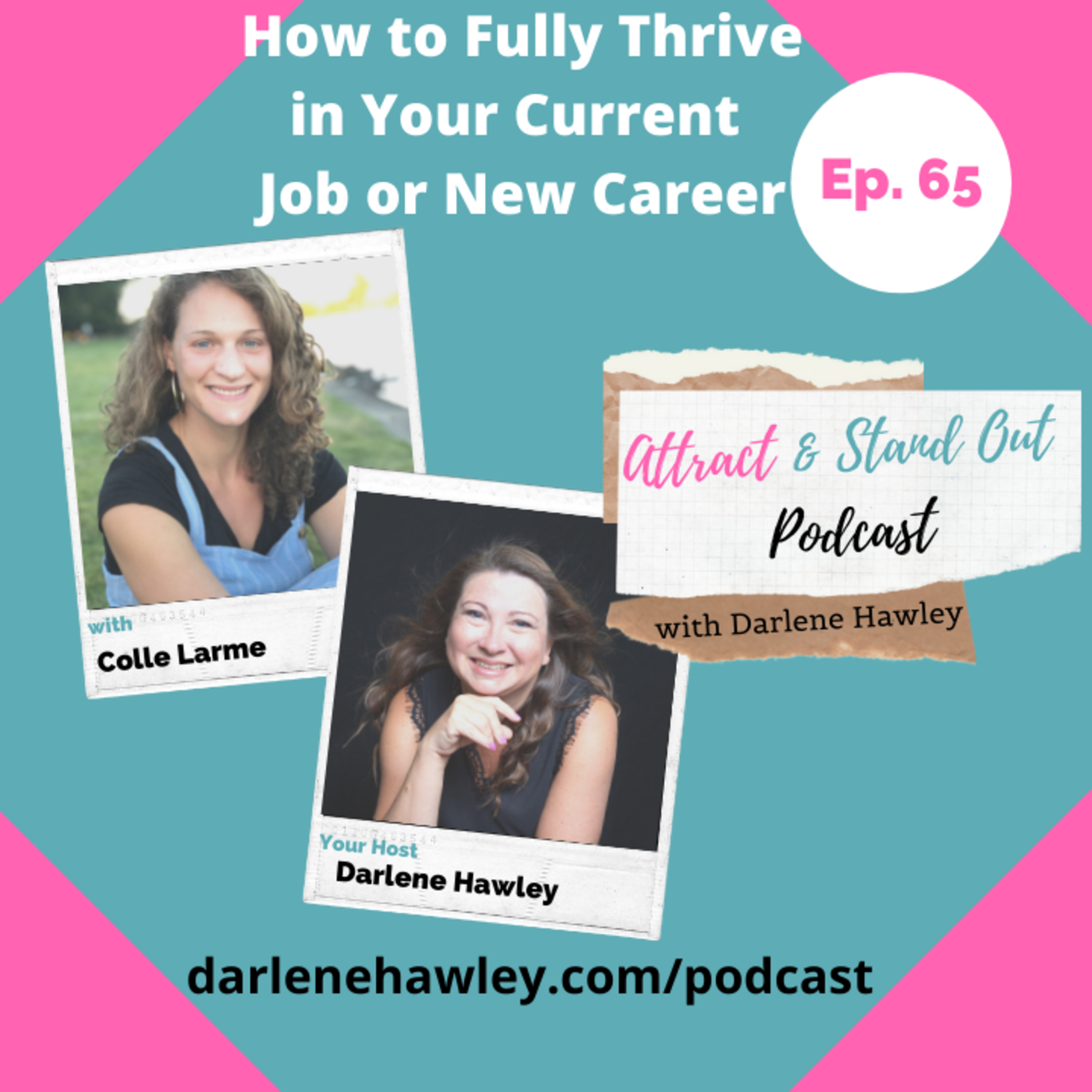 Attract & Stand Out with Darlene Hawley | Online Business Clarity Coach