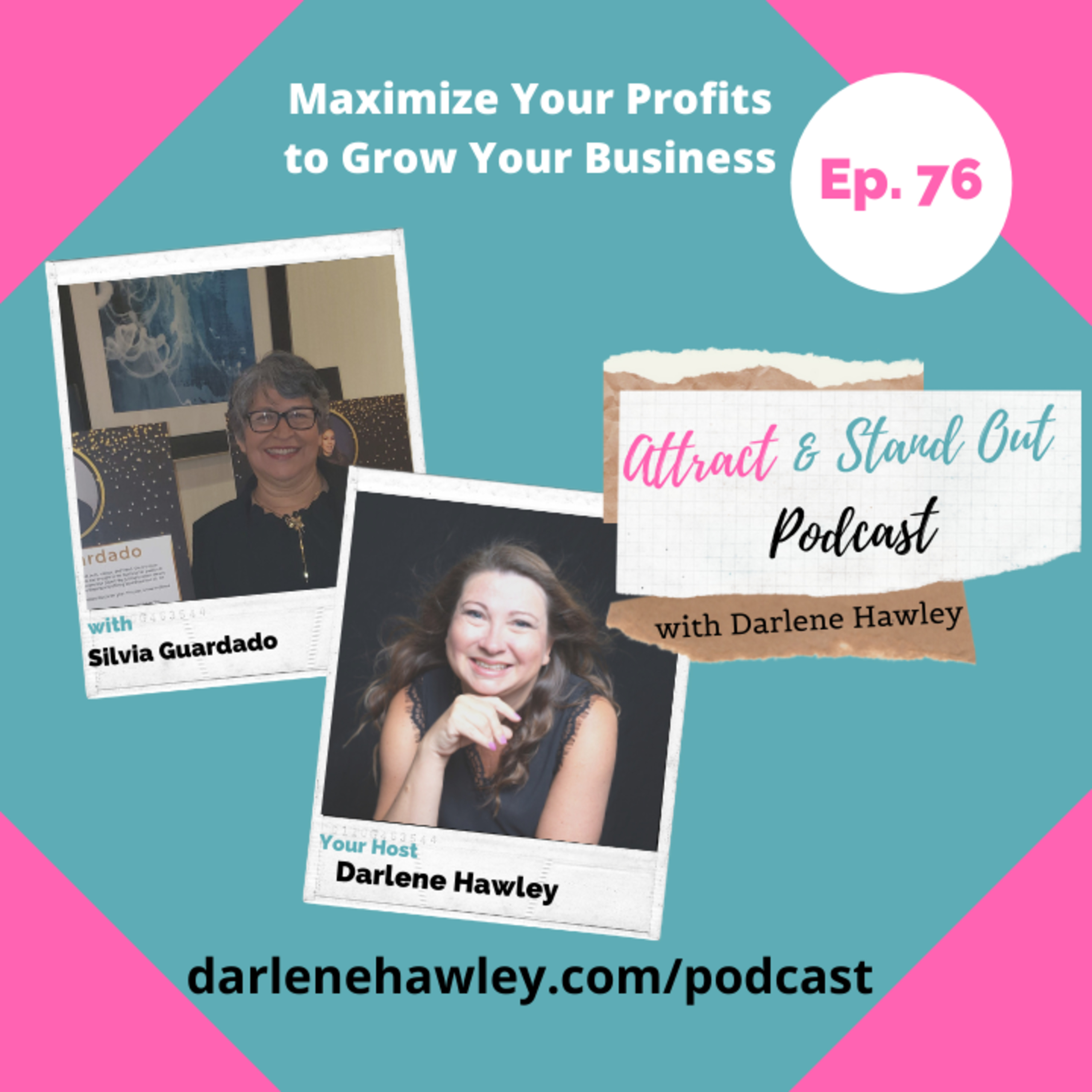 Attract & Stand Out with Darlene Hawley | Online Business Clarity Coach