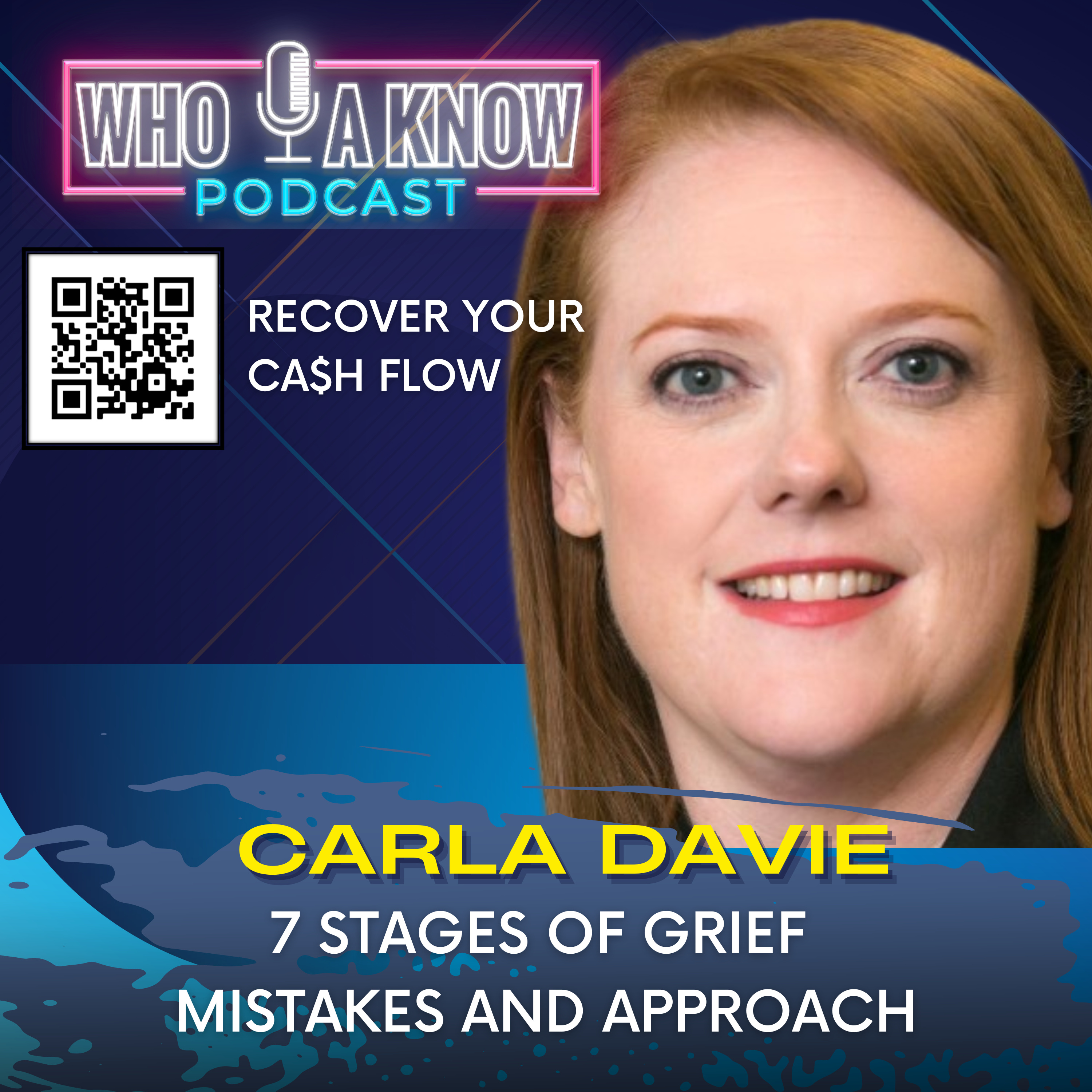 Carla Davie | 7 stages of grief, mistakes and approach episode artwork