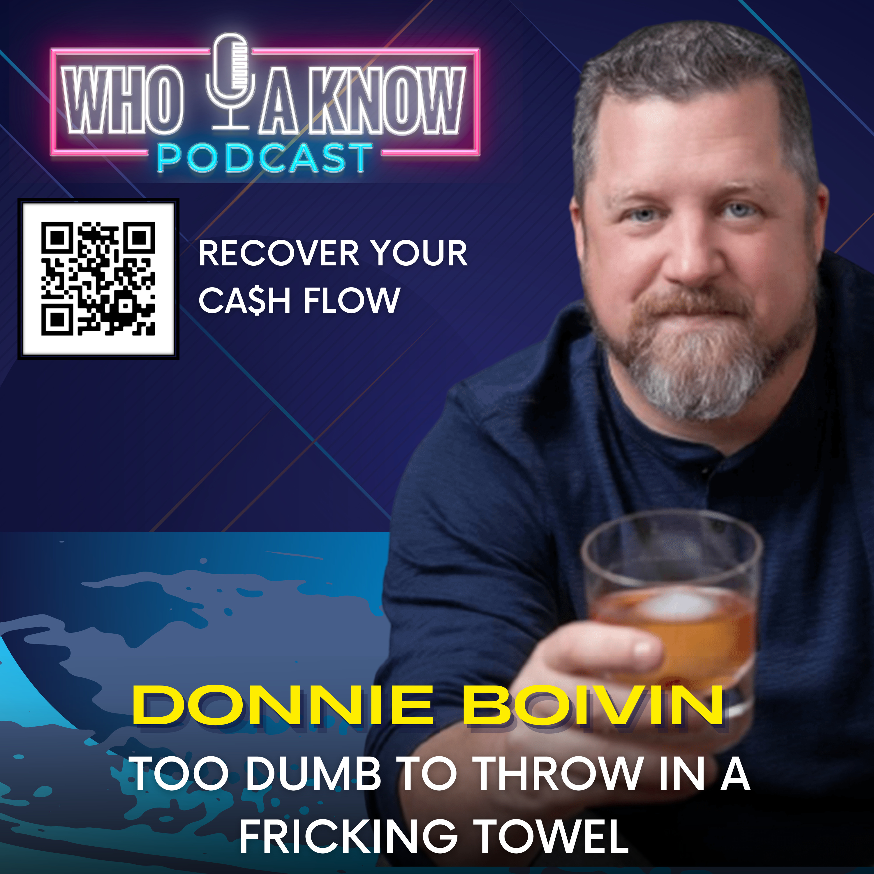Donnie Boivin | Too dumb to throw in a fricking towel | Remix episode artwork
