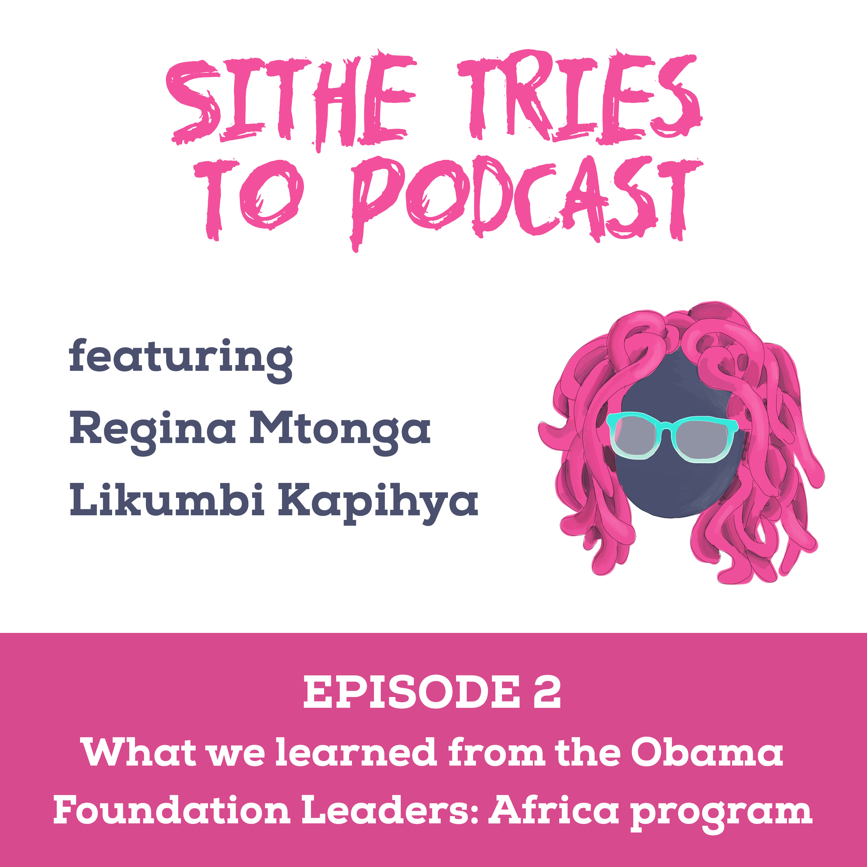 Sithe tries to podcast