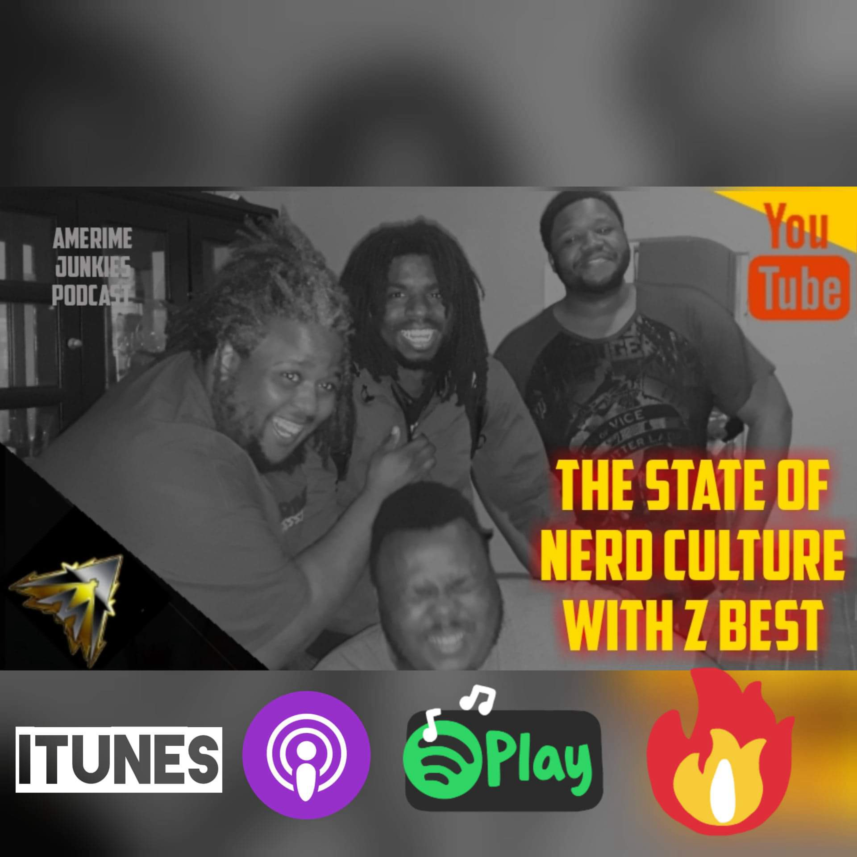 Episode 52: The state of the blerd Culture with Z Best episode artwork