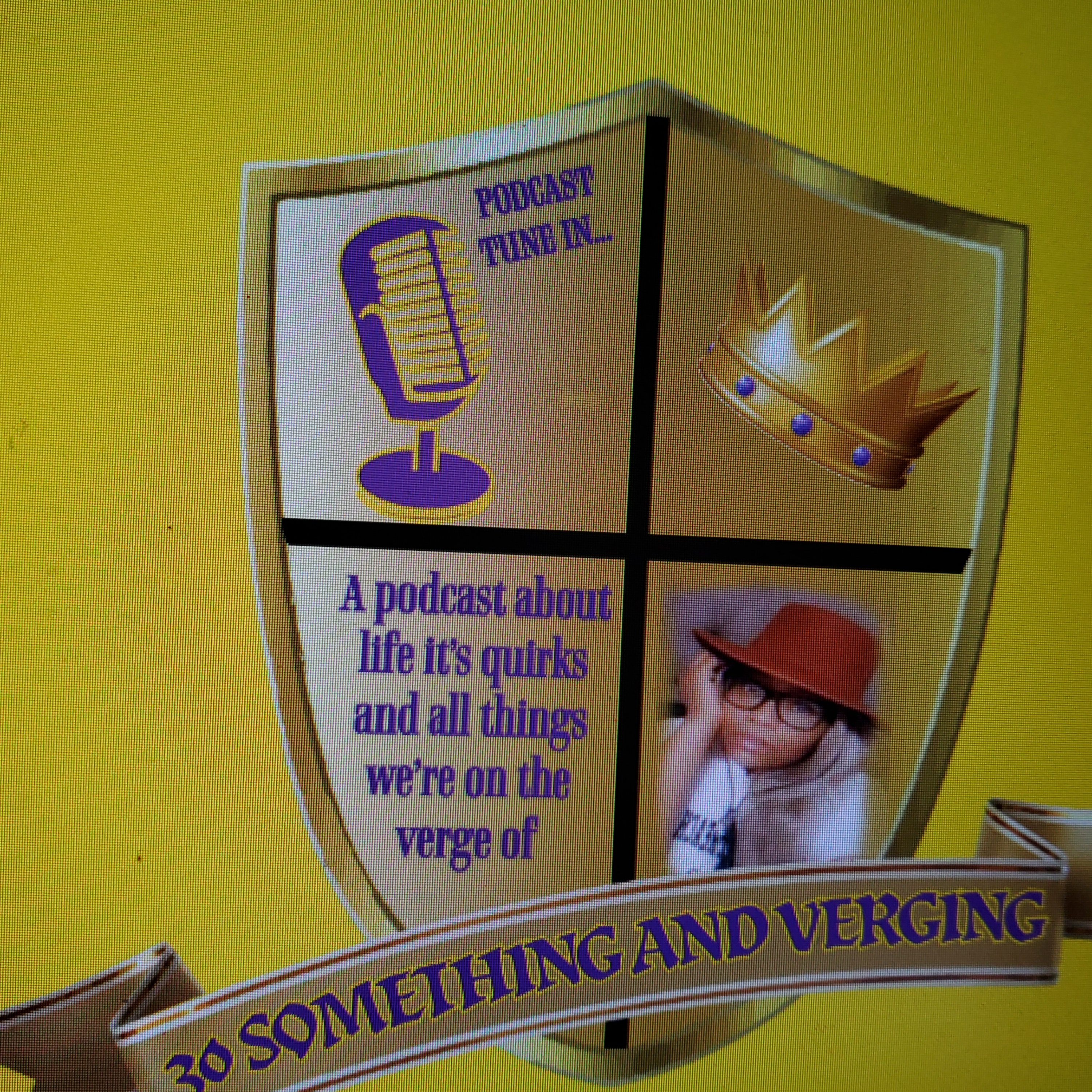 30 Something & Verging