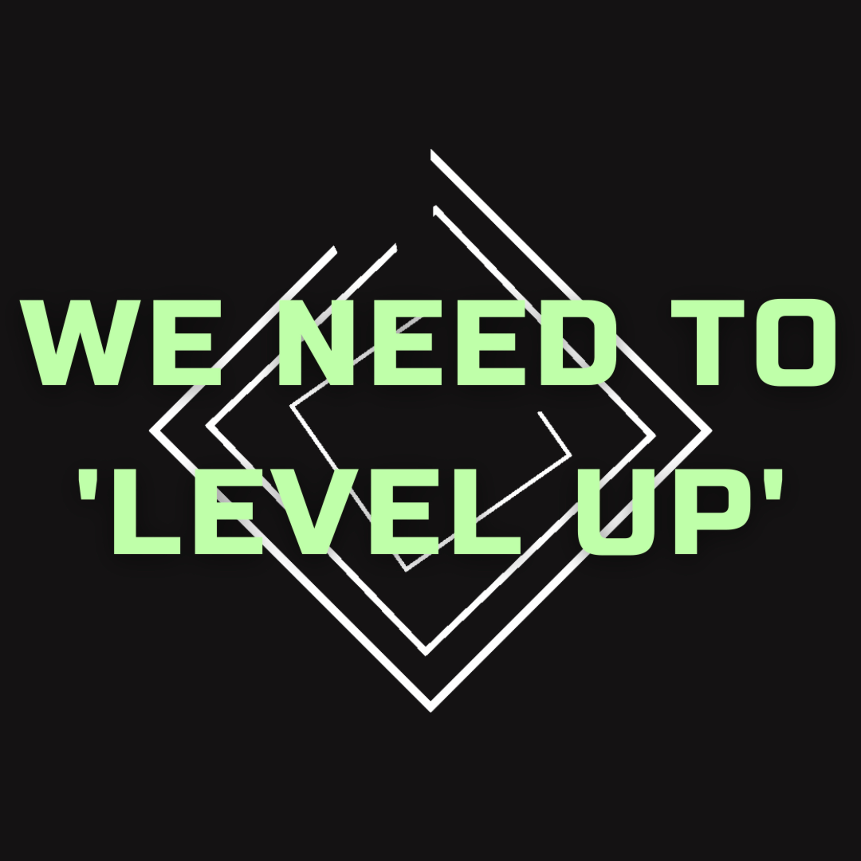 We Need to 'Level Up' episode artwork