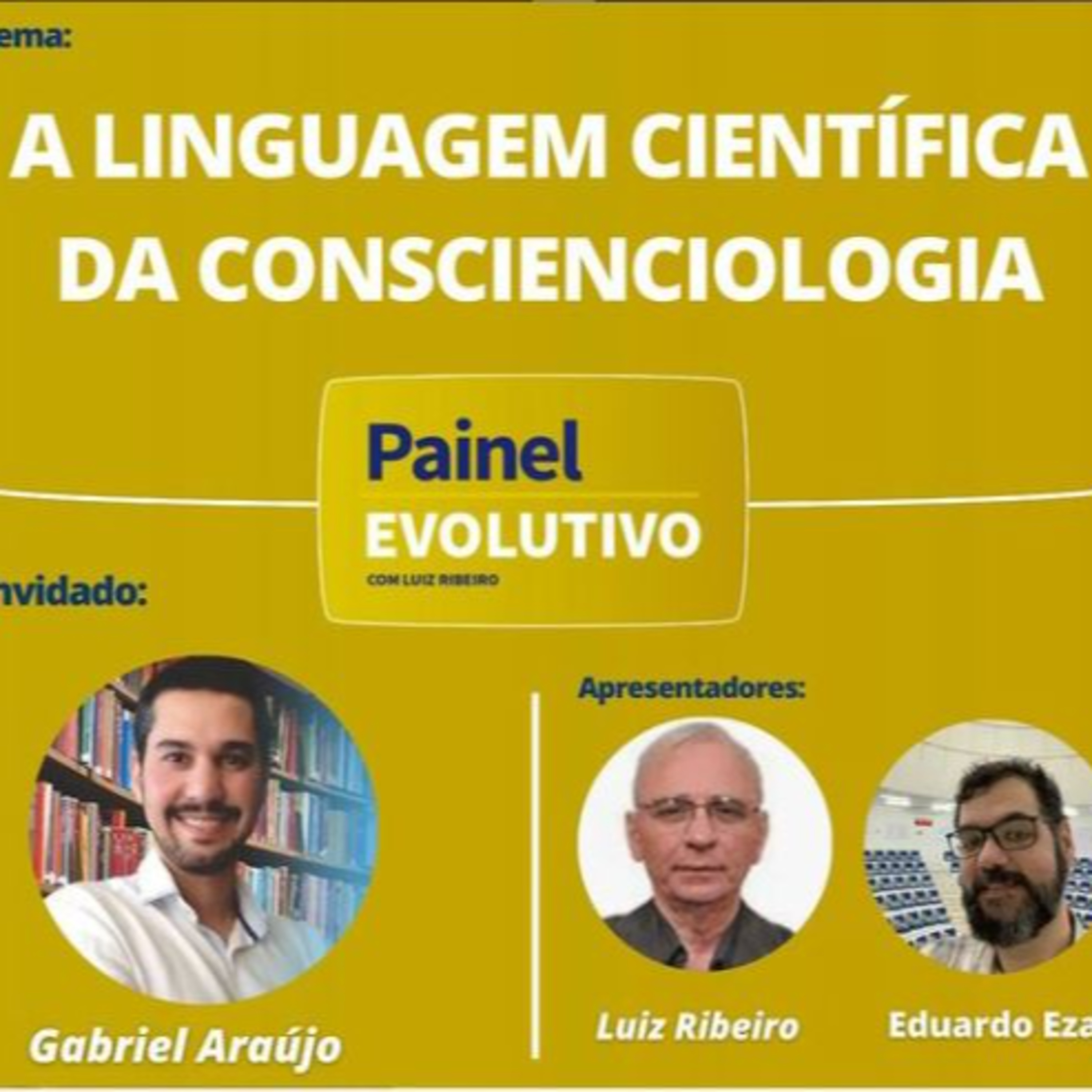 Painel Evolutivo EP44 - A Linguagem Científica da Conscienciologia episode artwork
