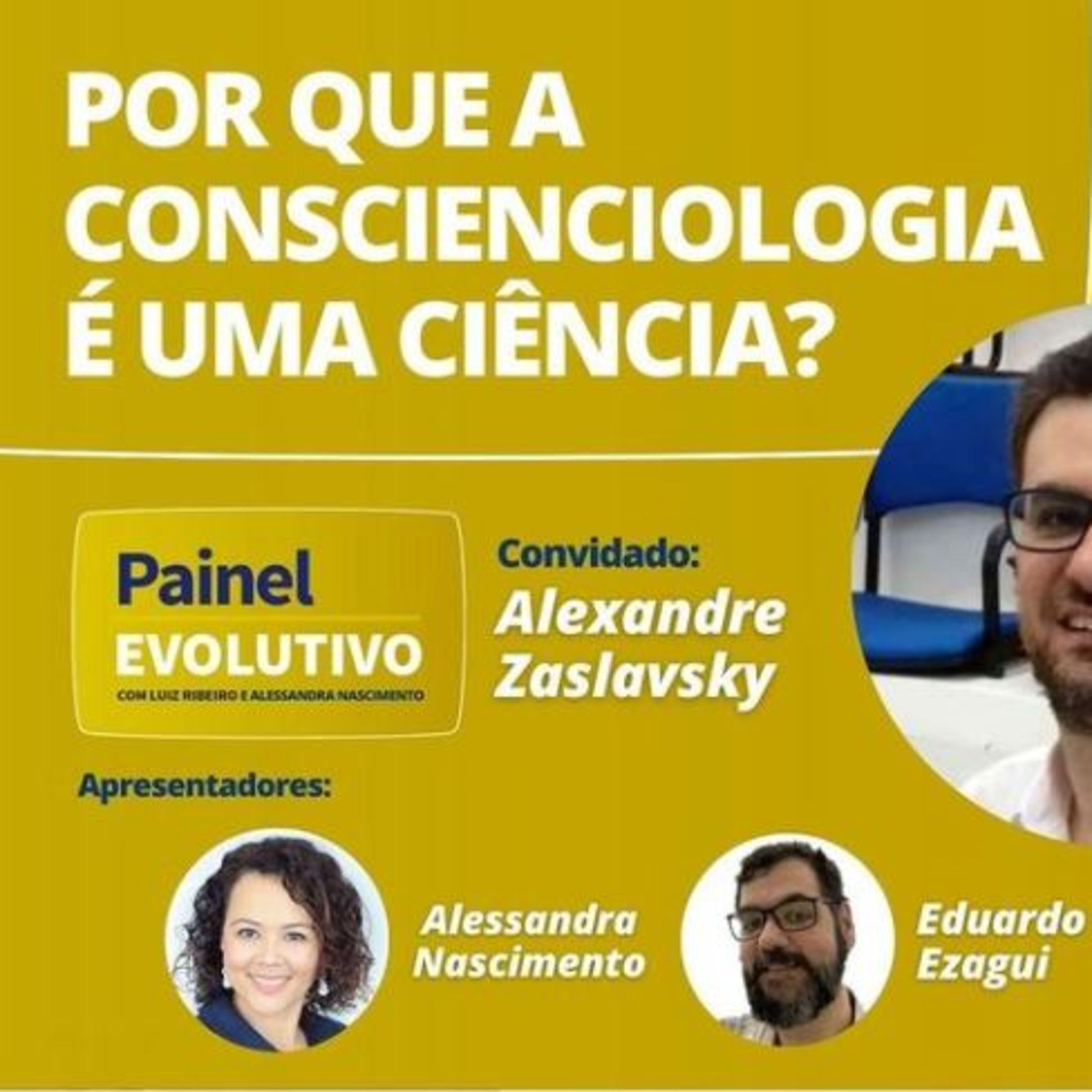 Painel Evolutivo EP60 - Porque a conscienciologia é uma ciência episode artwork