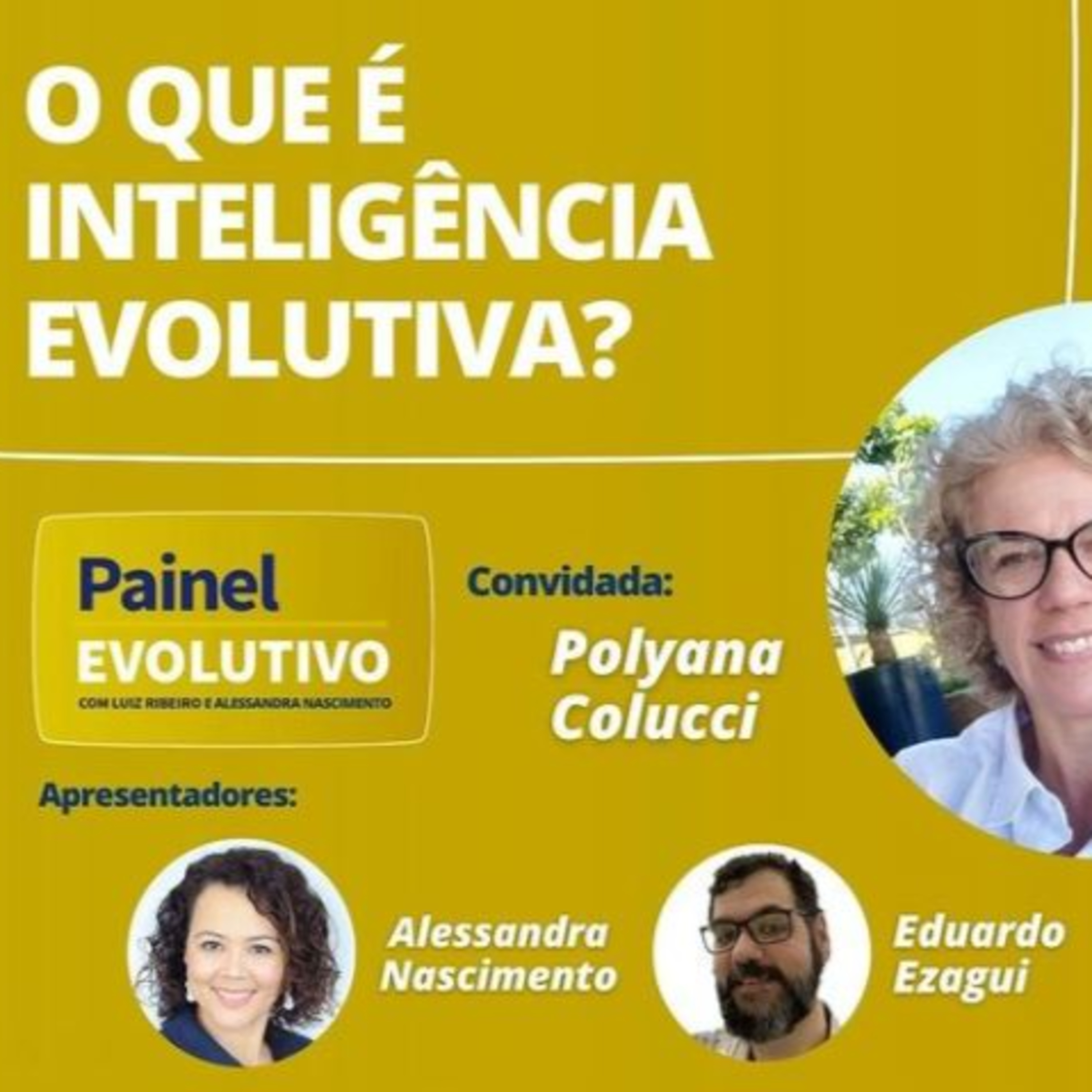 Painel Evolutivo EP62 - O que é inteligência evolutiva episode artwork