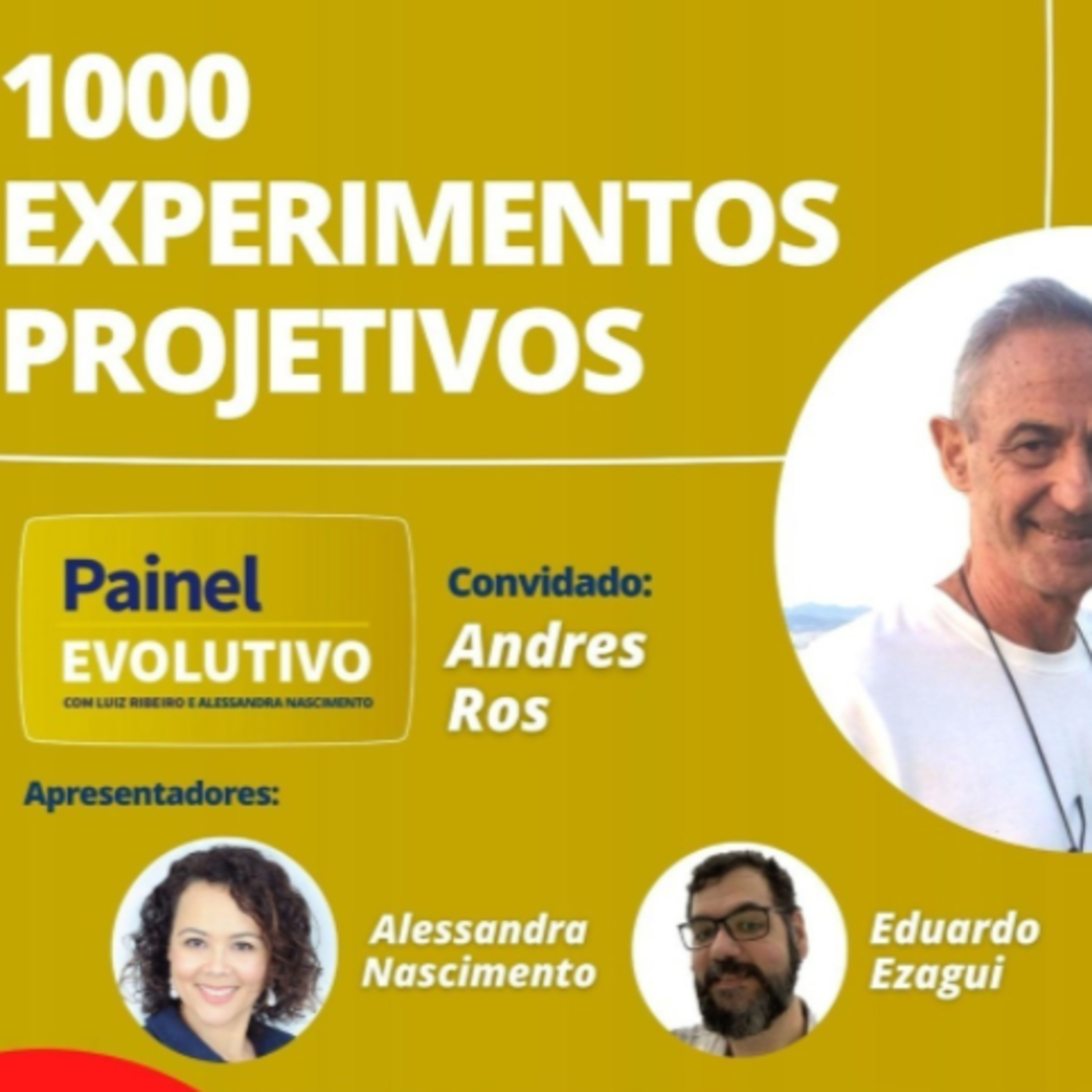 Painel Evolutivo EP66 - 1000 experimentos projetivos episode artwork