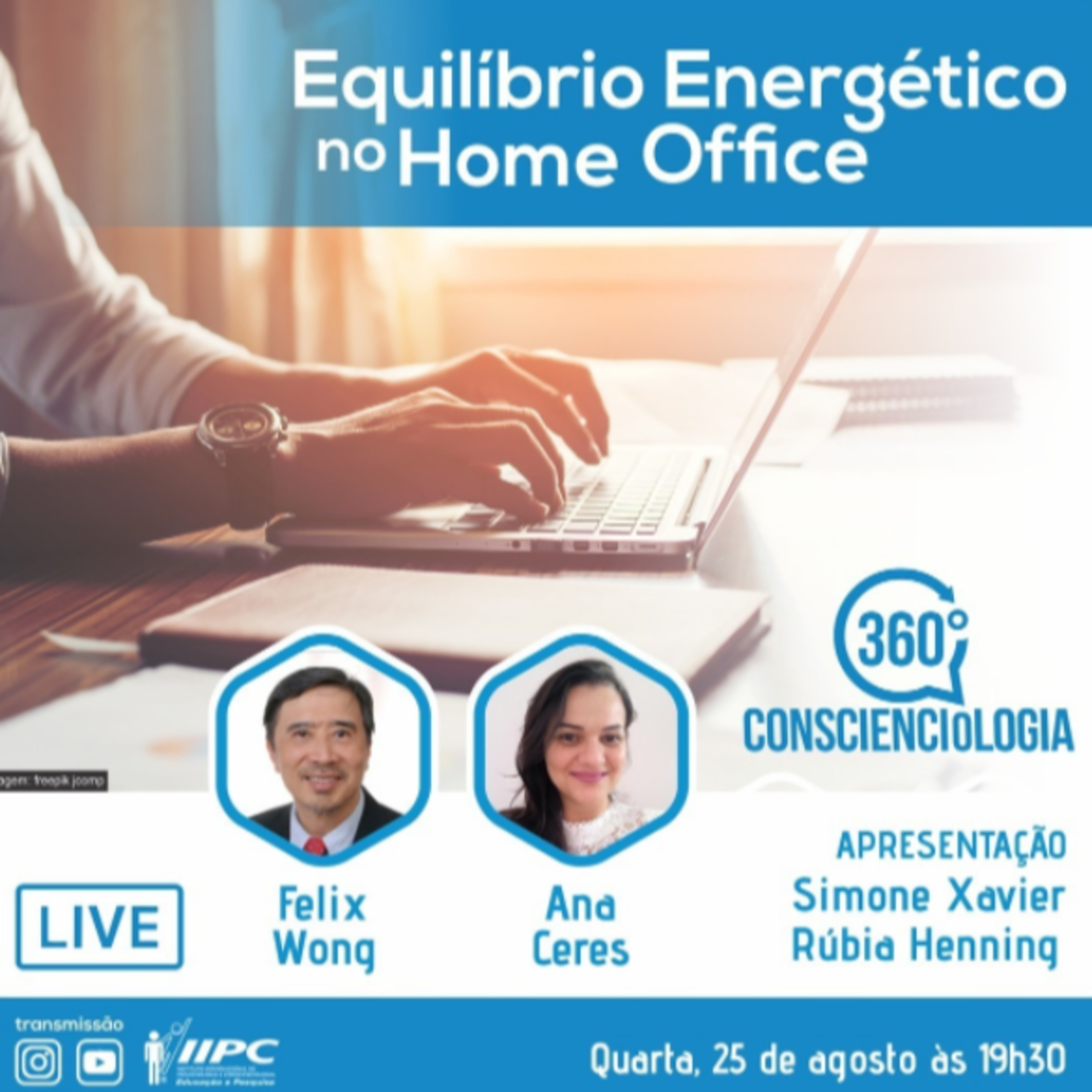 360º Conscienciologia EP16 - Equilibrio Energético no Home Office episode artwork