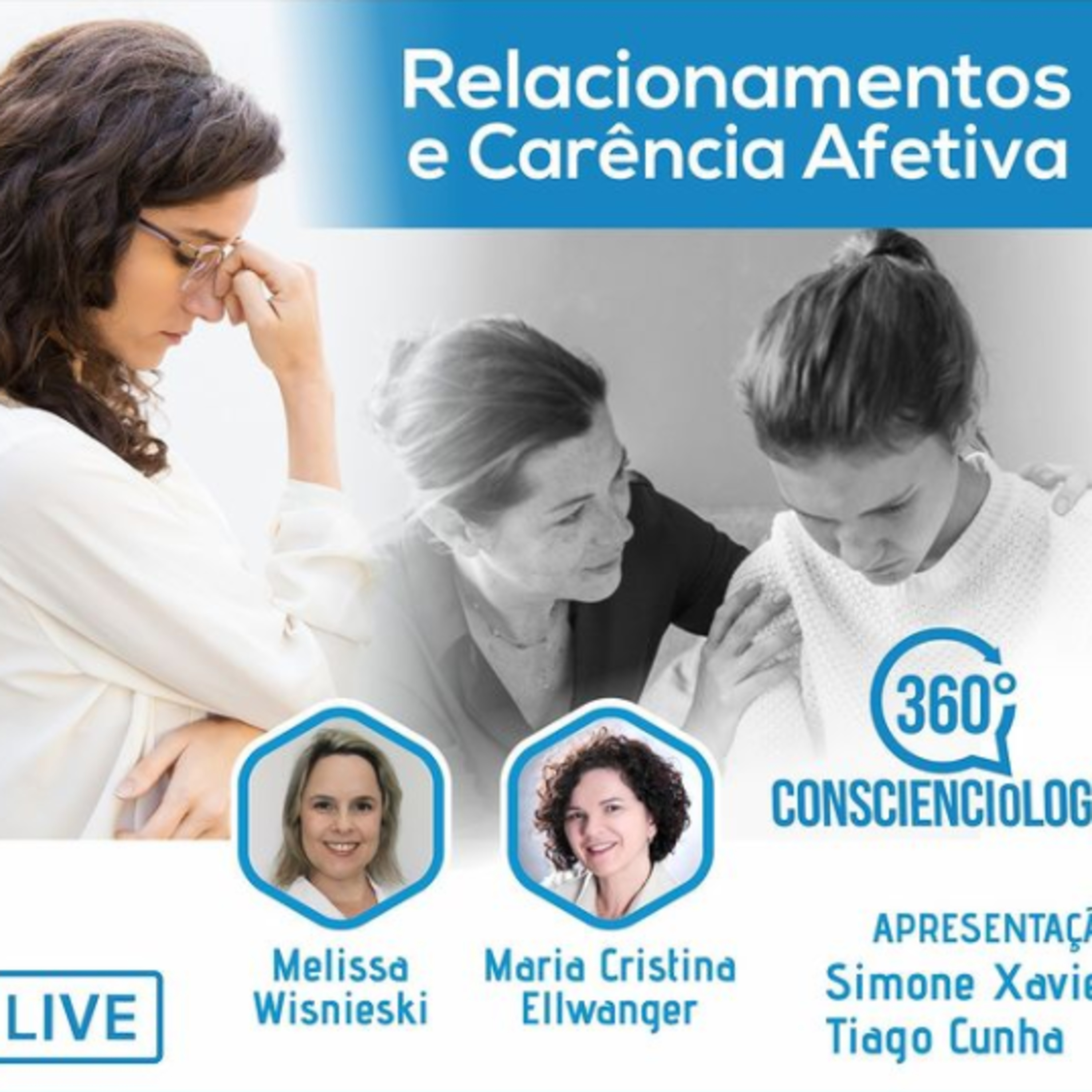360° Conscienciologia EP17 - Relacionamentos e Carêmncia Afetiva episode artwork