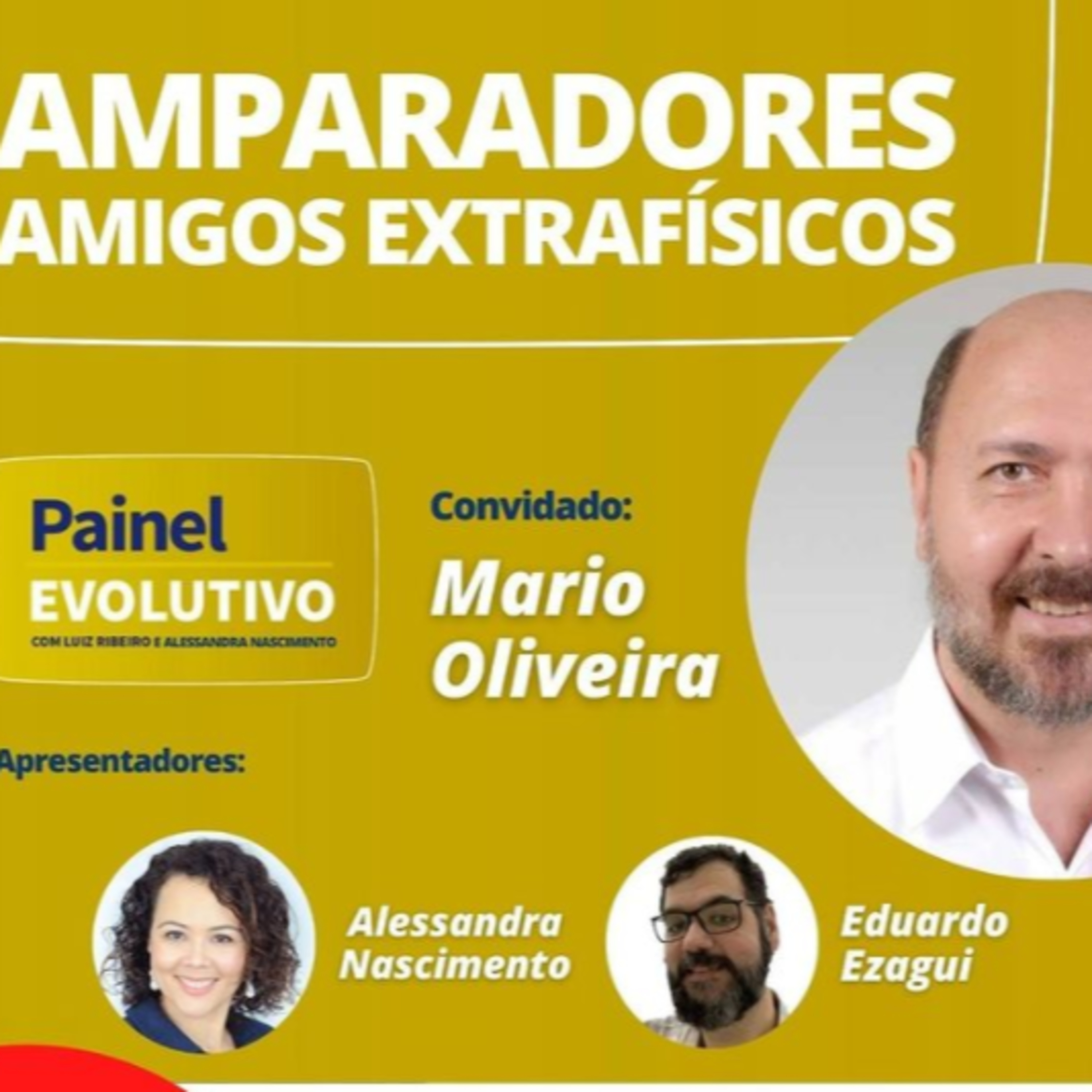 Painel Evolutivo EP79 - Amparadores: Amigos Extrafísicos episode artwork