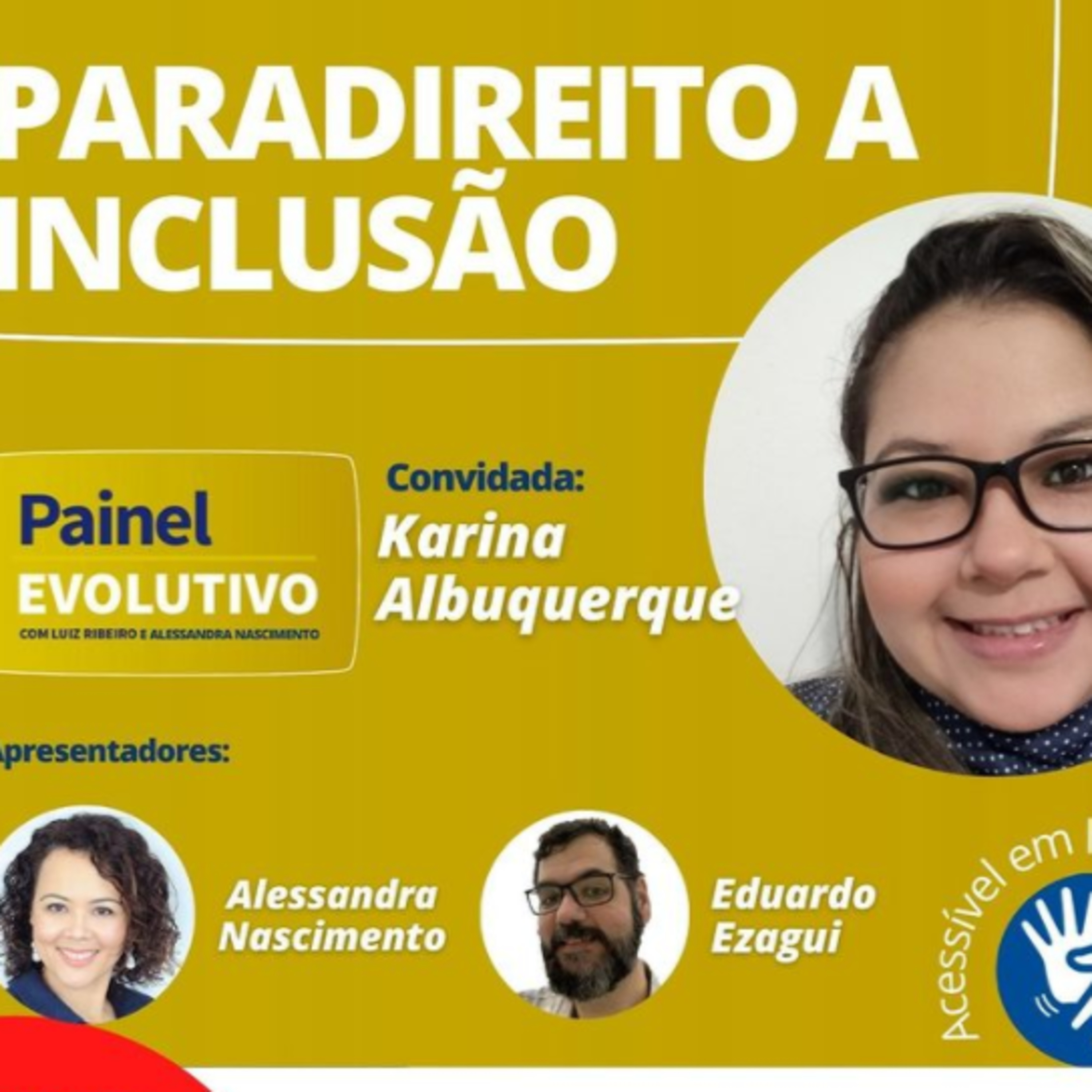 Painel Evolutivo EP80 - Paradireito à Inclusão episode artwork