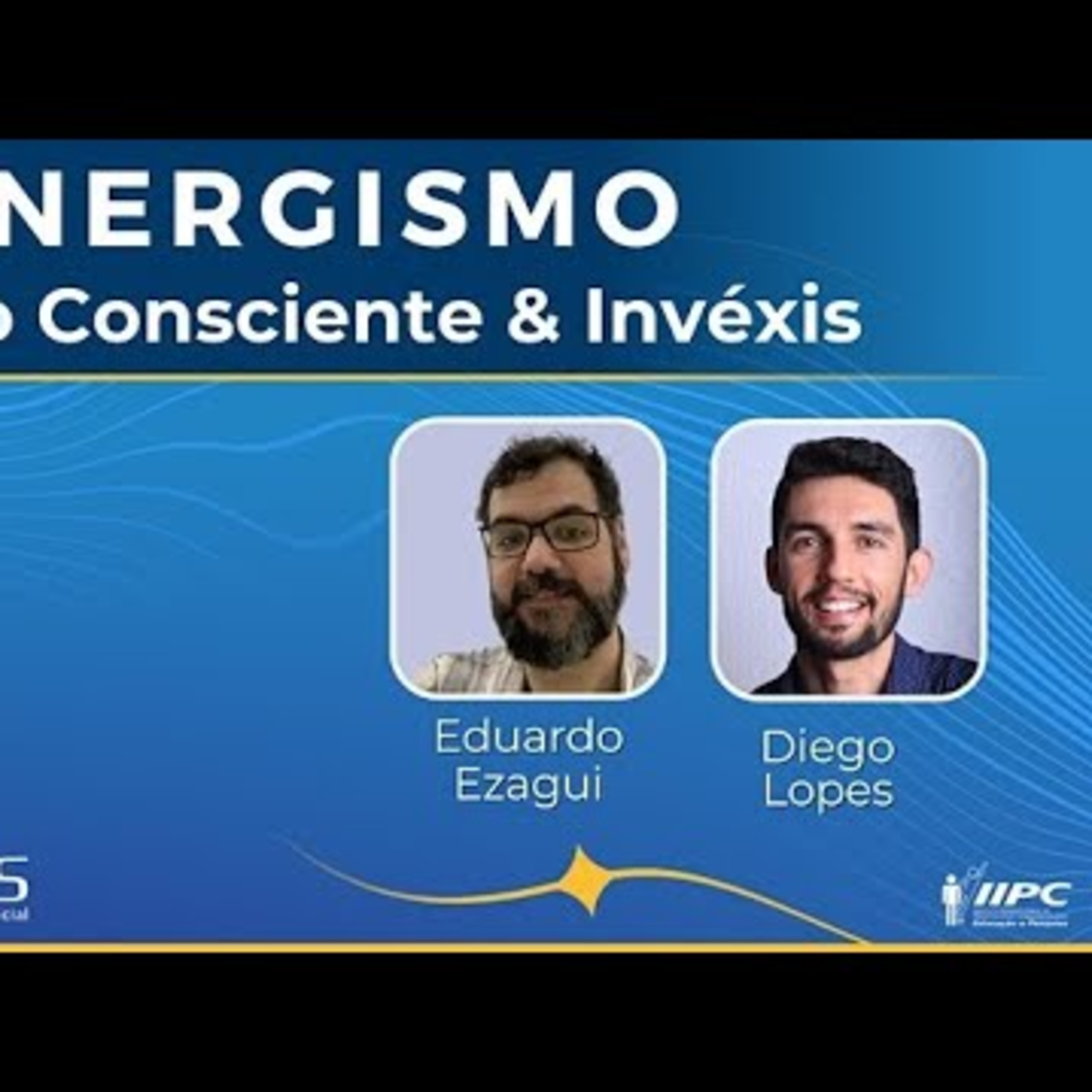 Live 254- Sinergismo projeção consciente e invéxis episode artwork
