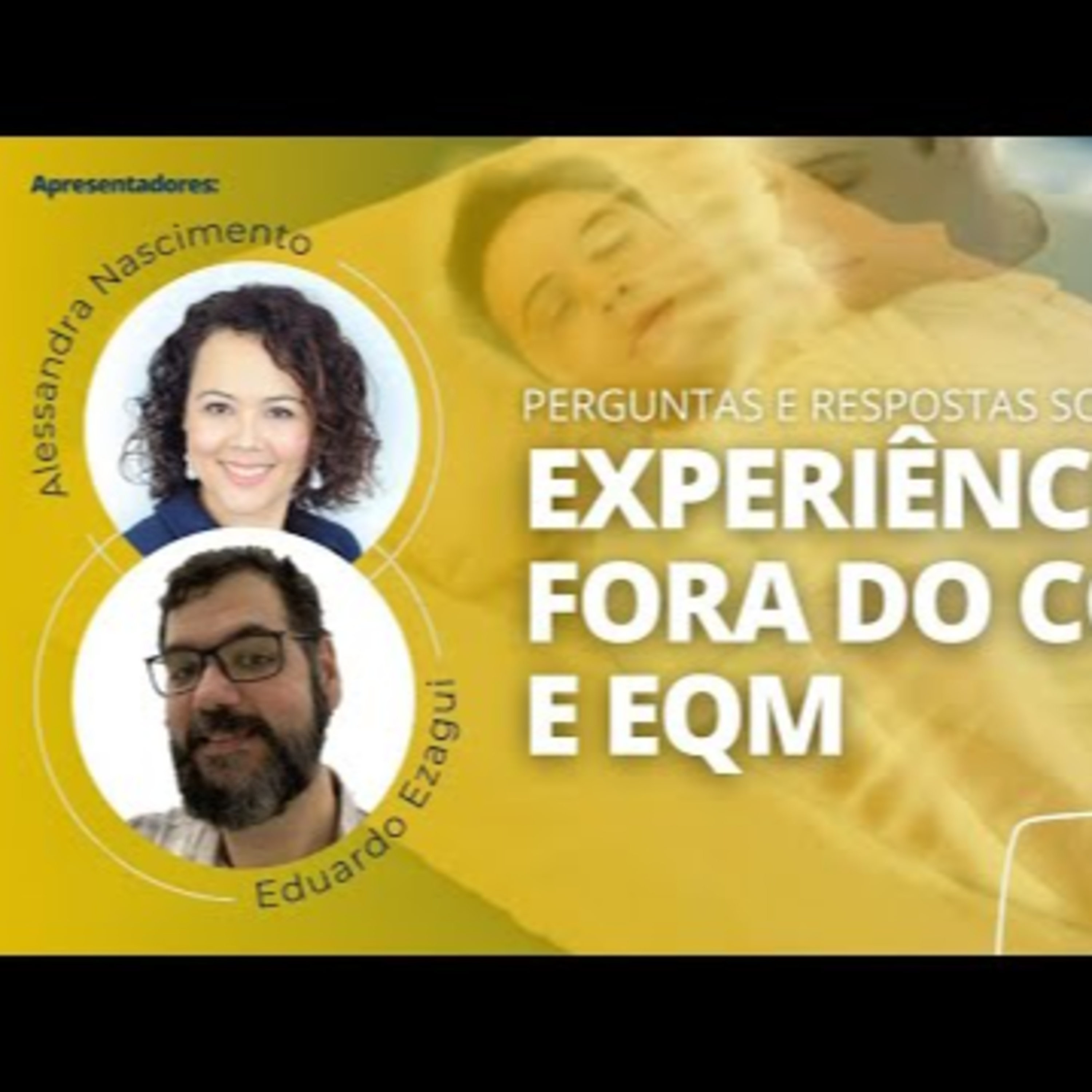 Painel Evolutivo EP95- Experiência fora do corpo(EFC) e Experiência de quase morte (EQM) episode artwork
