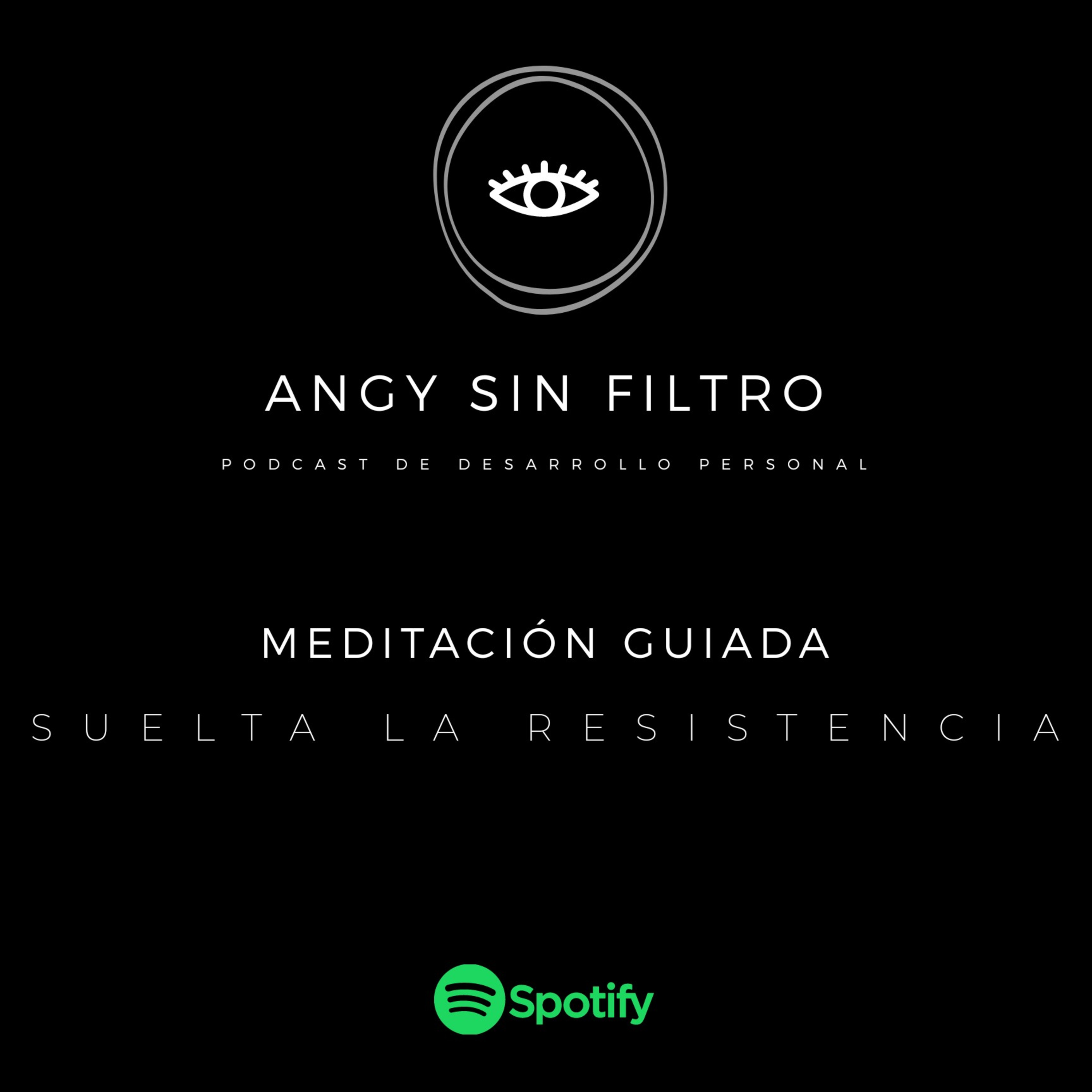 ANGY SIN FILTRO ¿Por qué sentimos lo que sentimos?