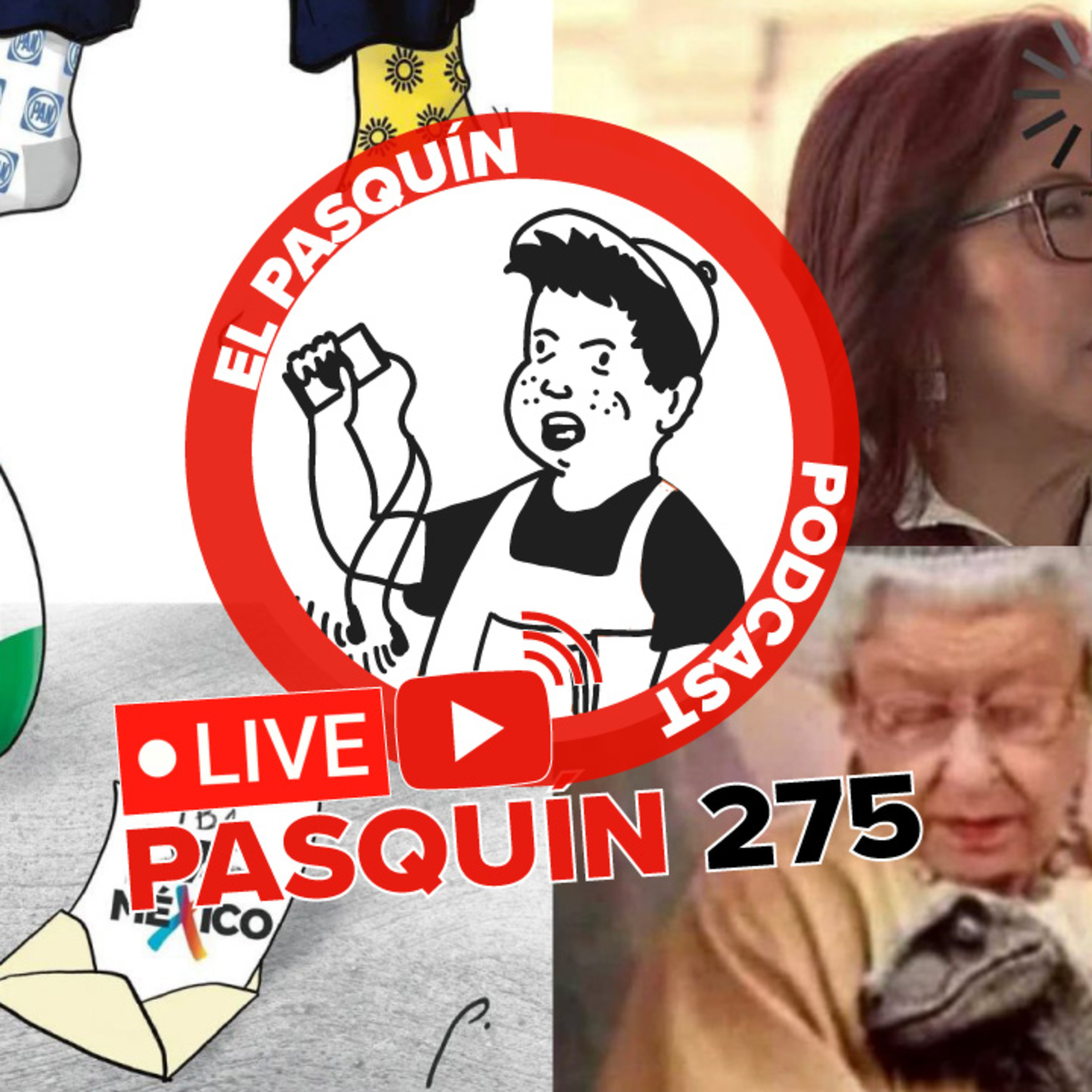 El Pasquín 275: El YA NO VA, por México. episode artwork