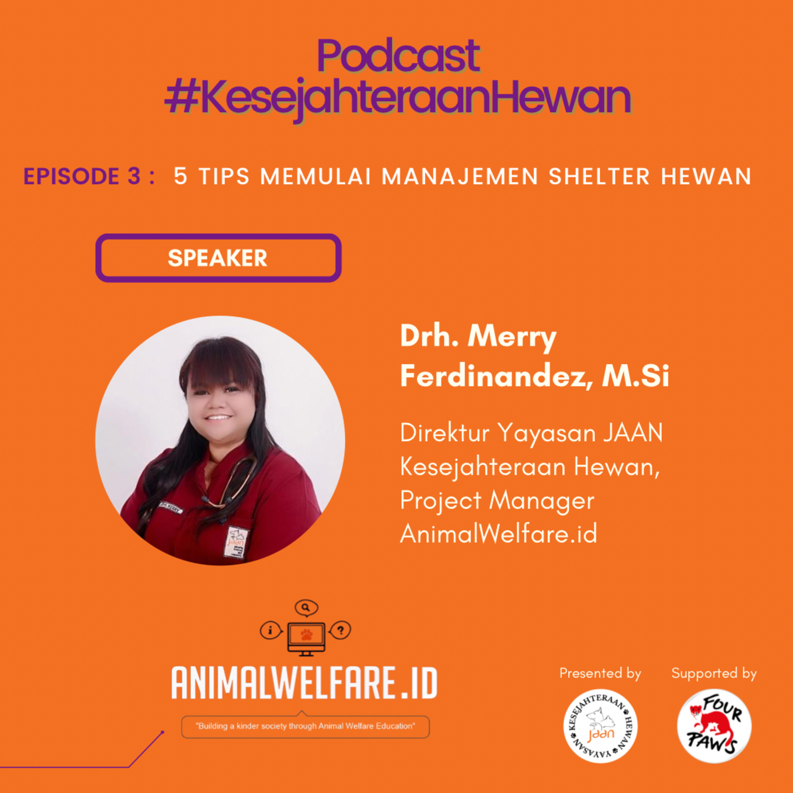 Podcast #KesejahteraanHewan Animal Welfare Indonesia