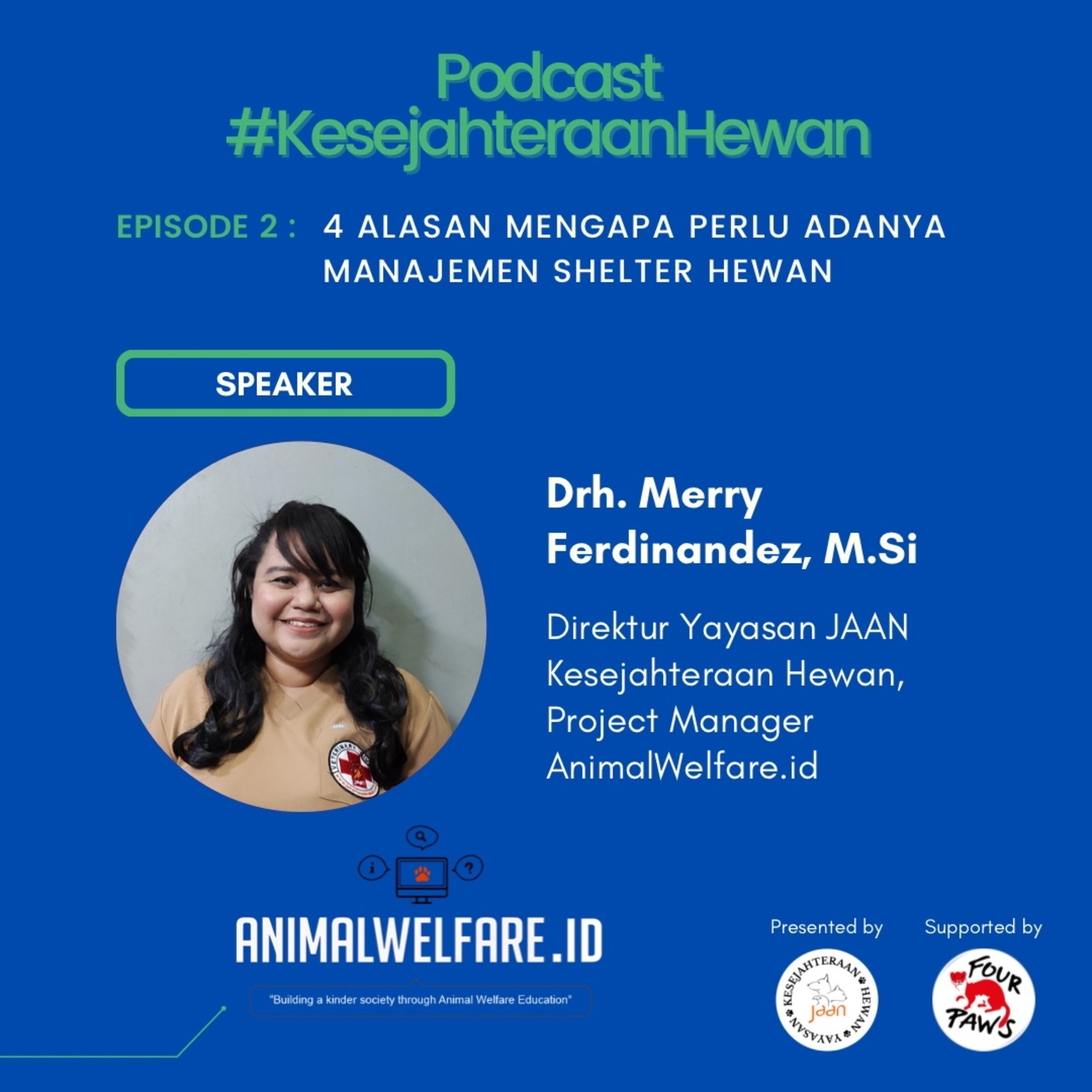 Podcast #KesejahteraanHewan Animal Welfare Indonesia