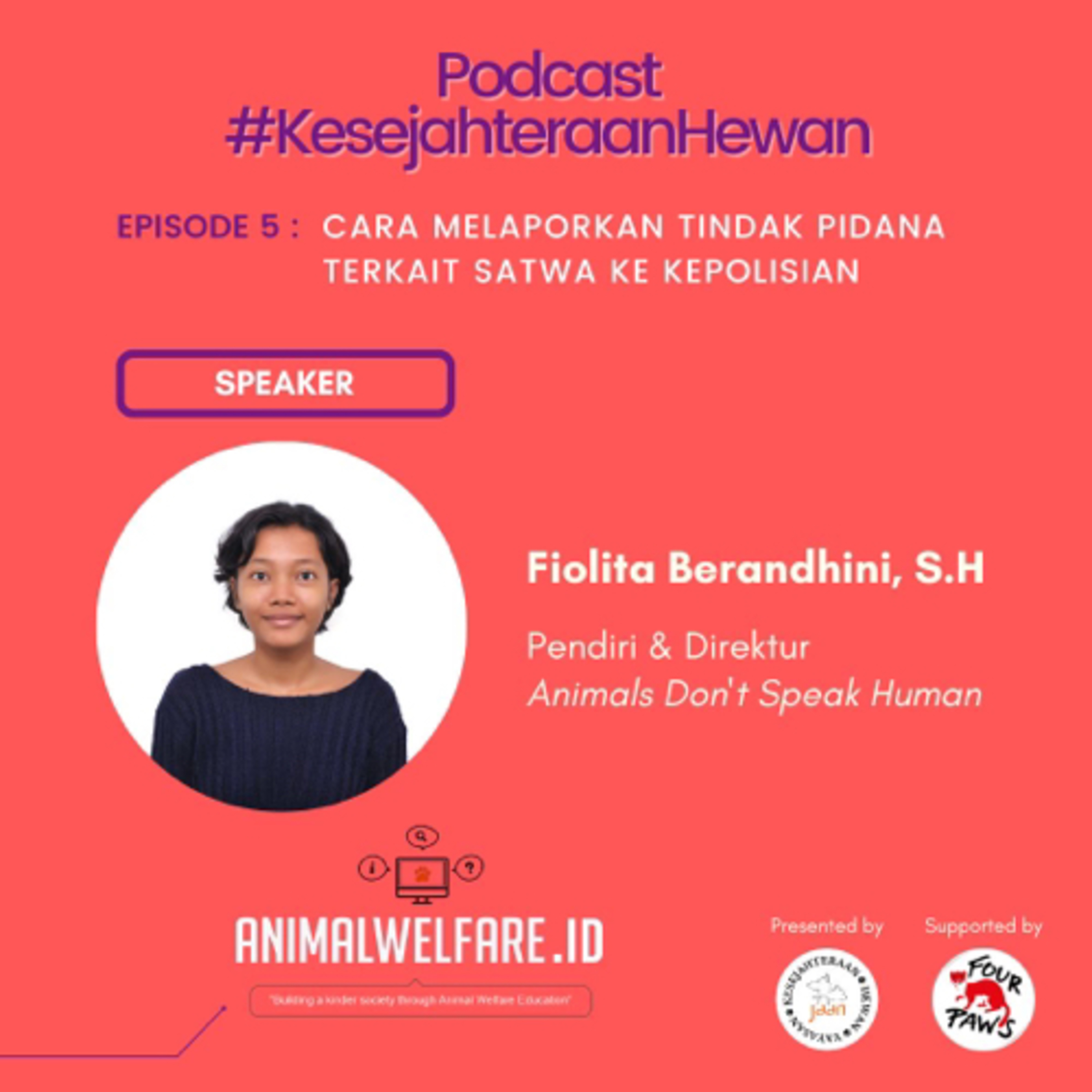 Podcast #KesejahteraanHewan Animal Welfare Indonesia