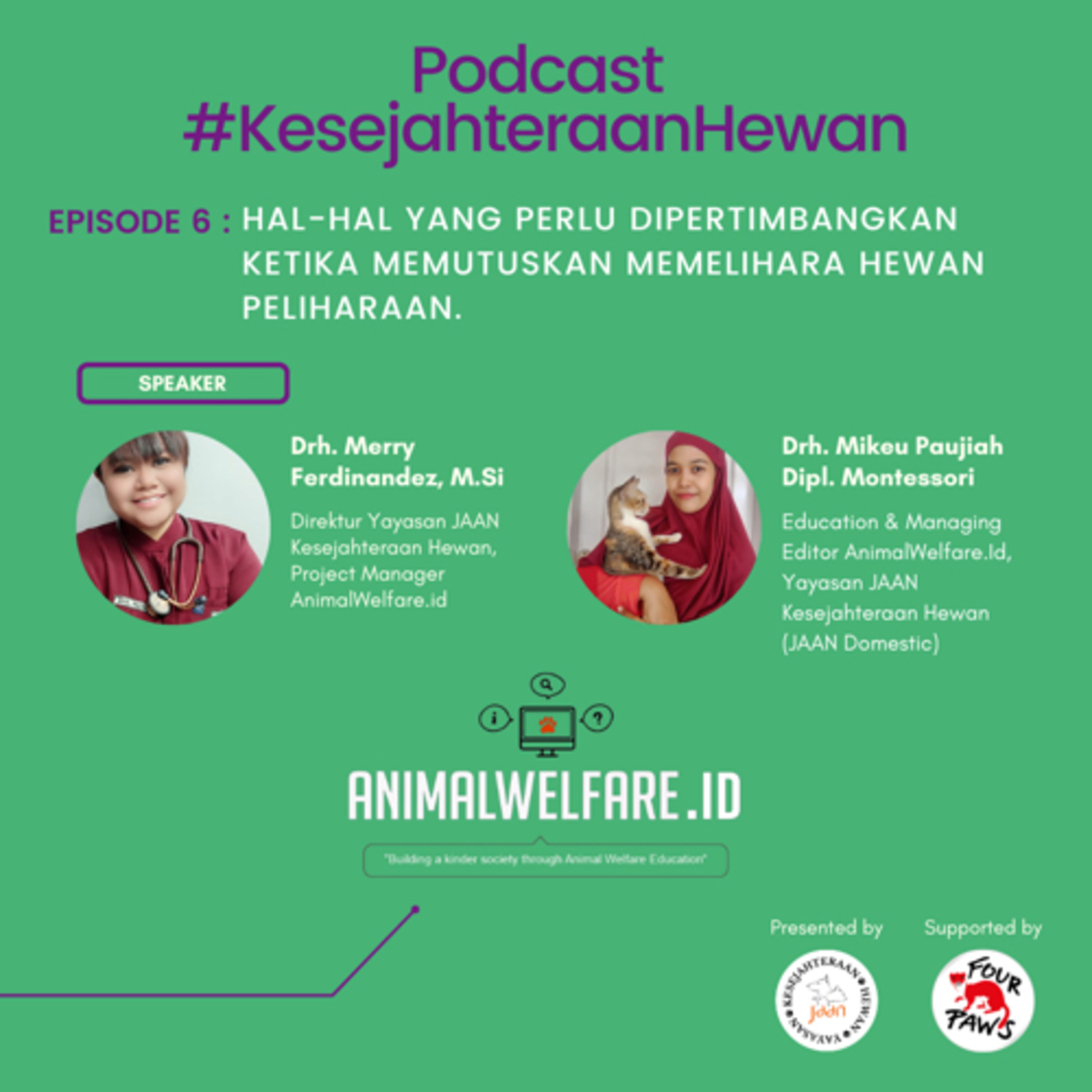 Podcast #KesejahteraanHewan Animal Welfare Indonesia