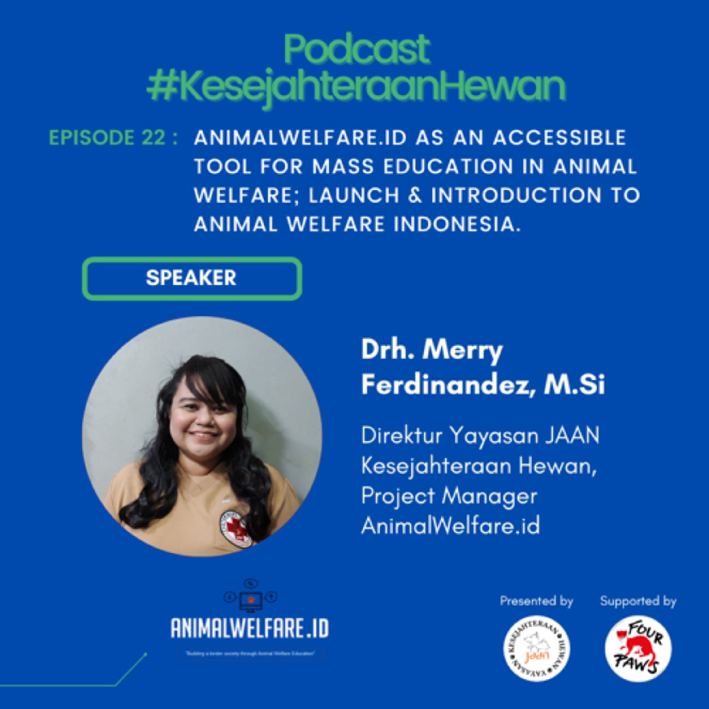 Podcast #KesejahteraanHewan Animal Welfare Indonesia
