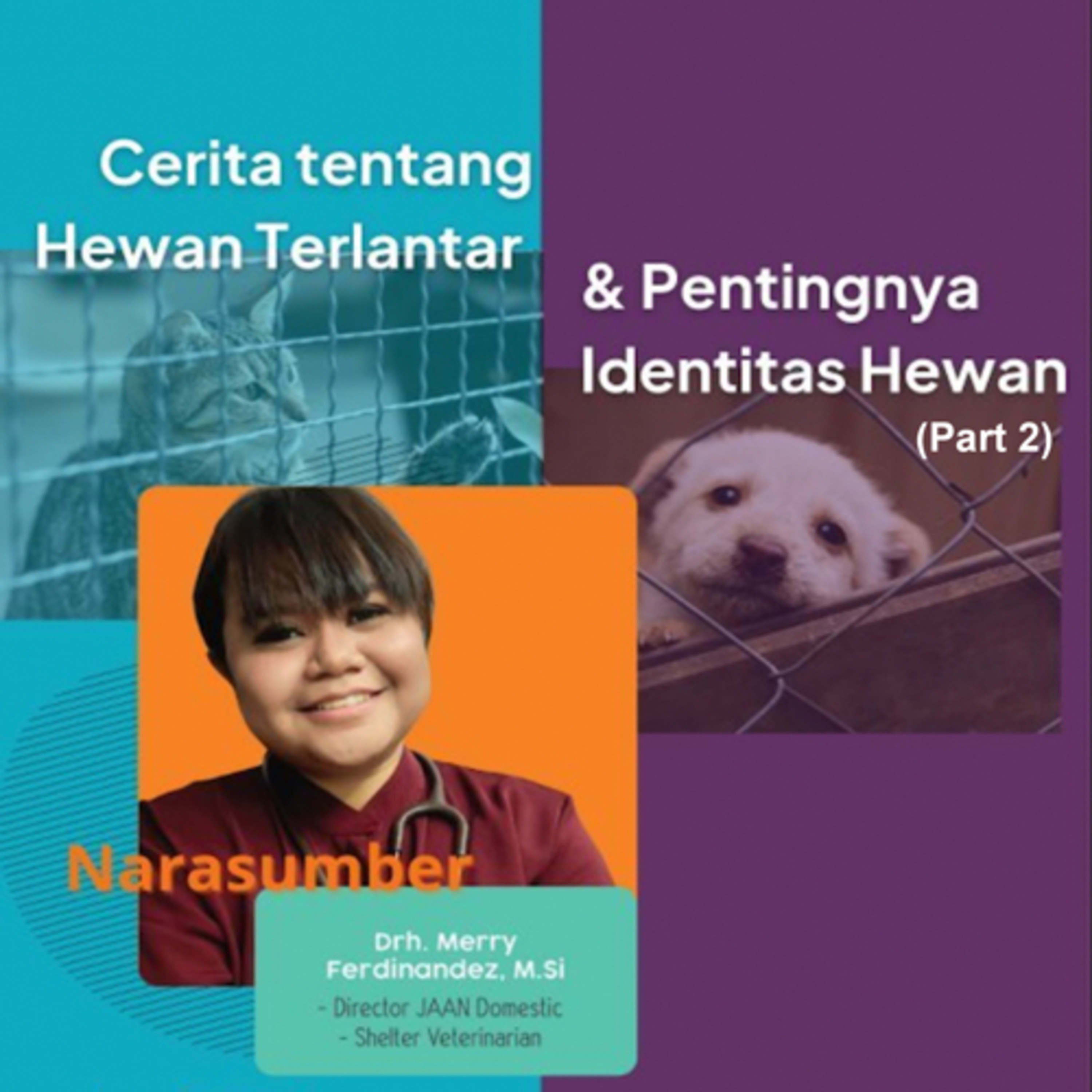 Podcast #KesejahteraanHewan Animal Welfare Indonesia