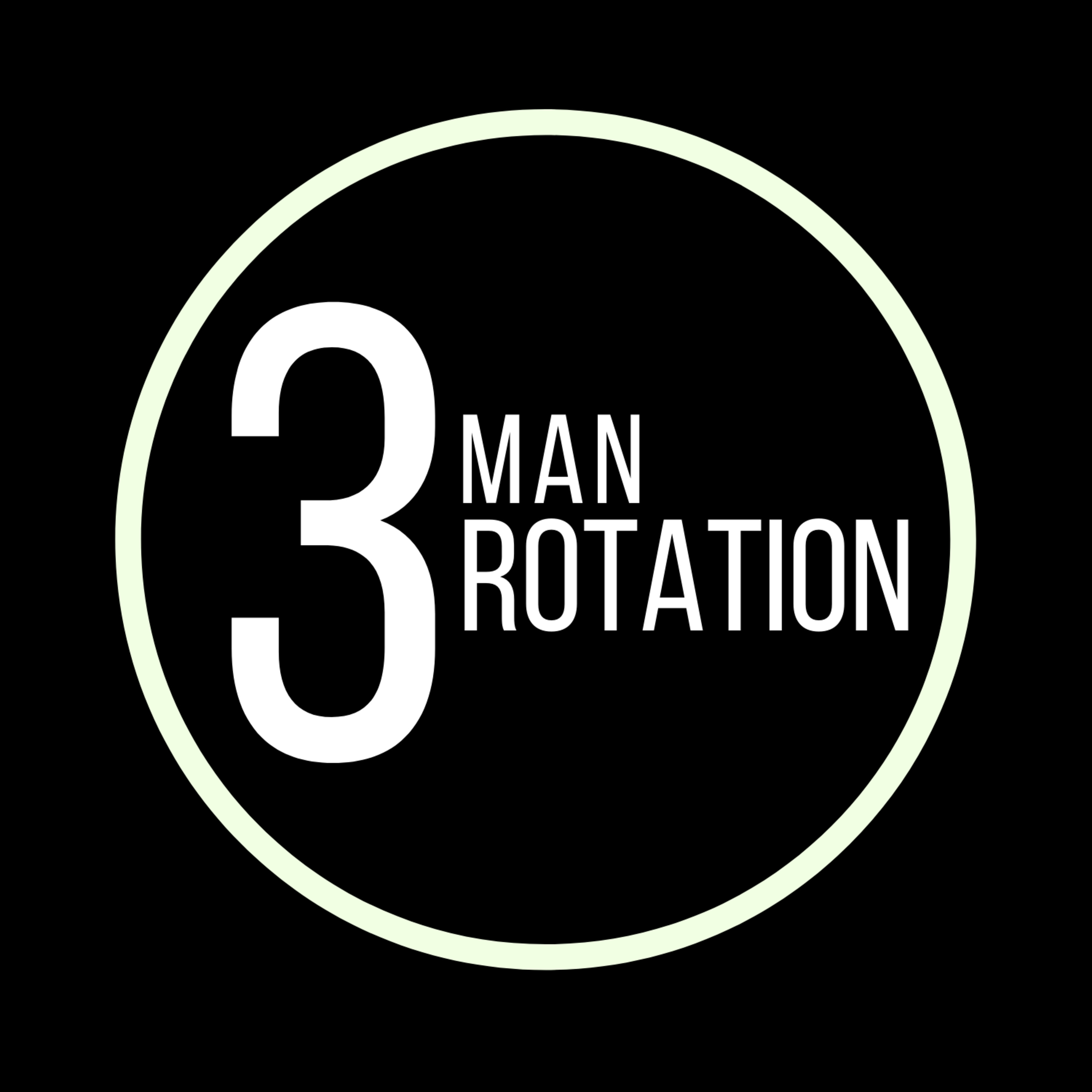 Three Man Rotation