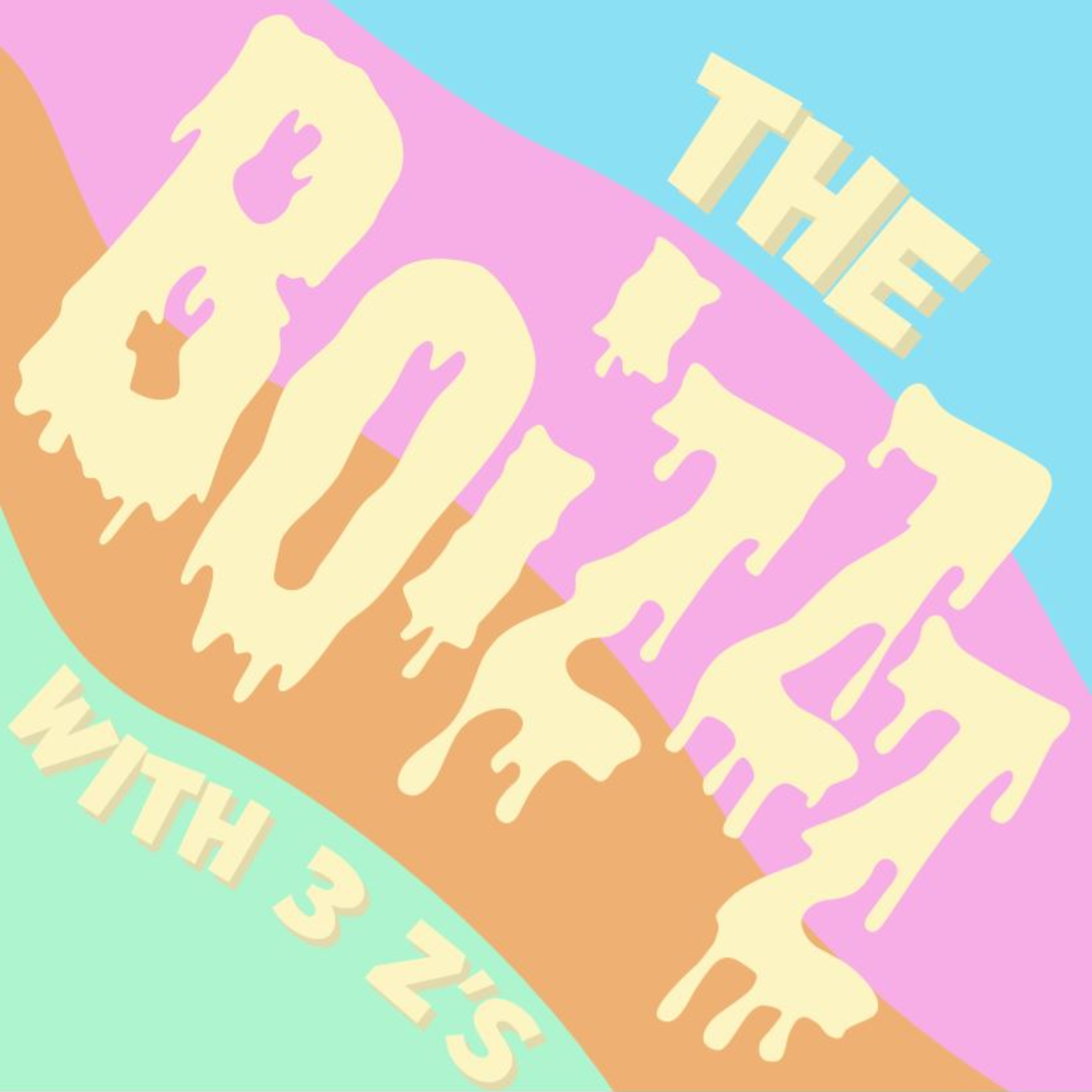 The Boizzz with 3 Z\'s