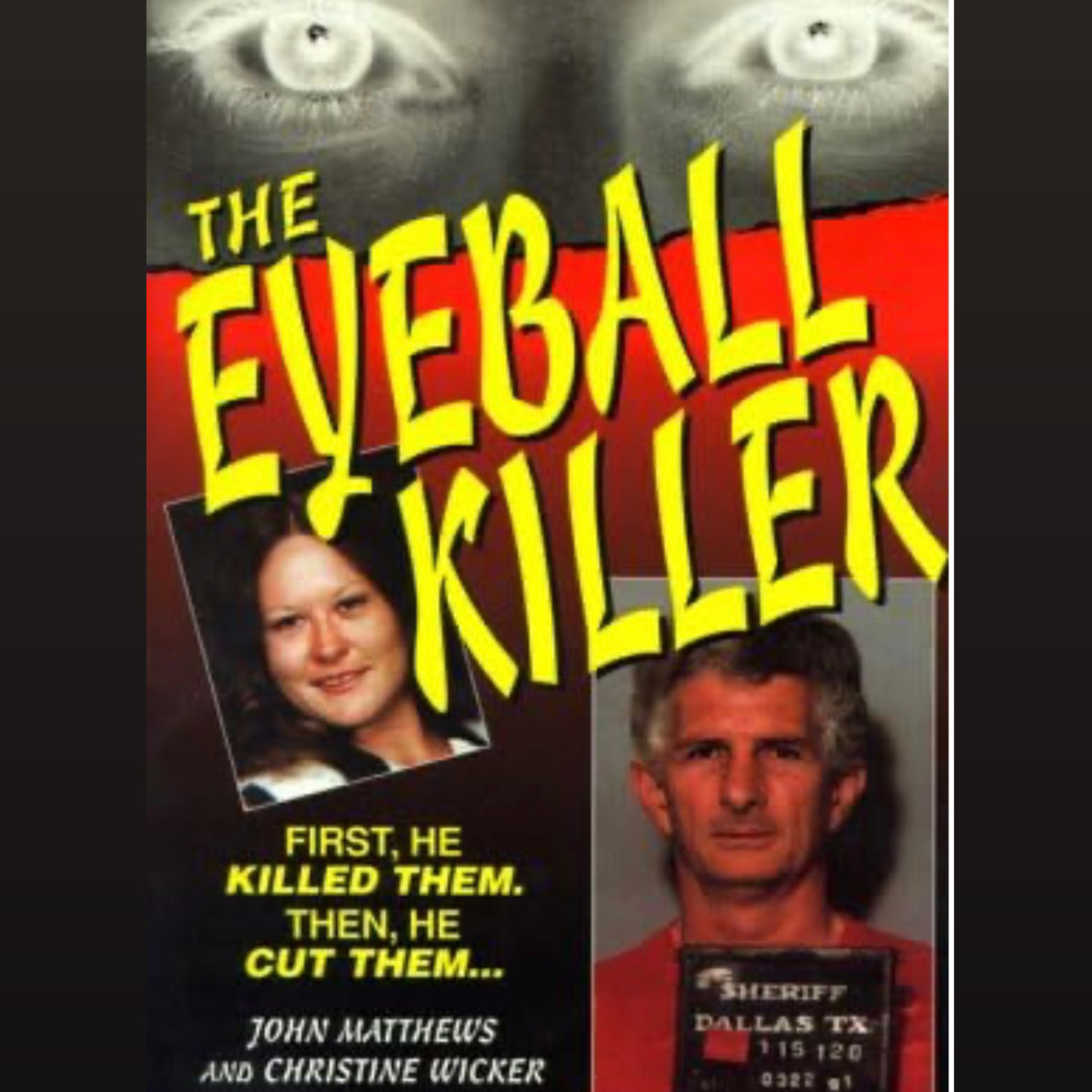 THE EYEBALL KILLER (video version) episode artwork