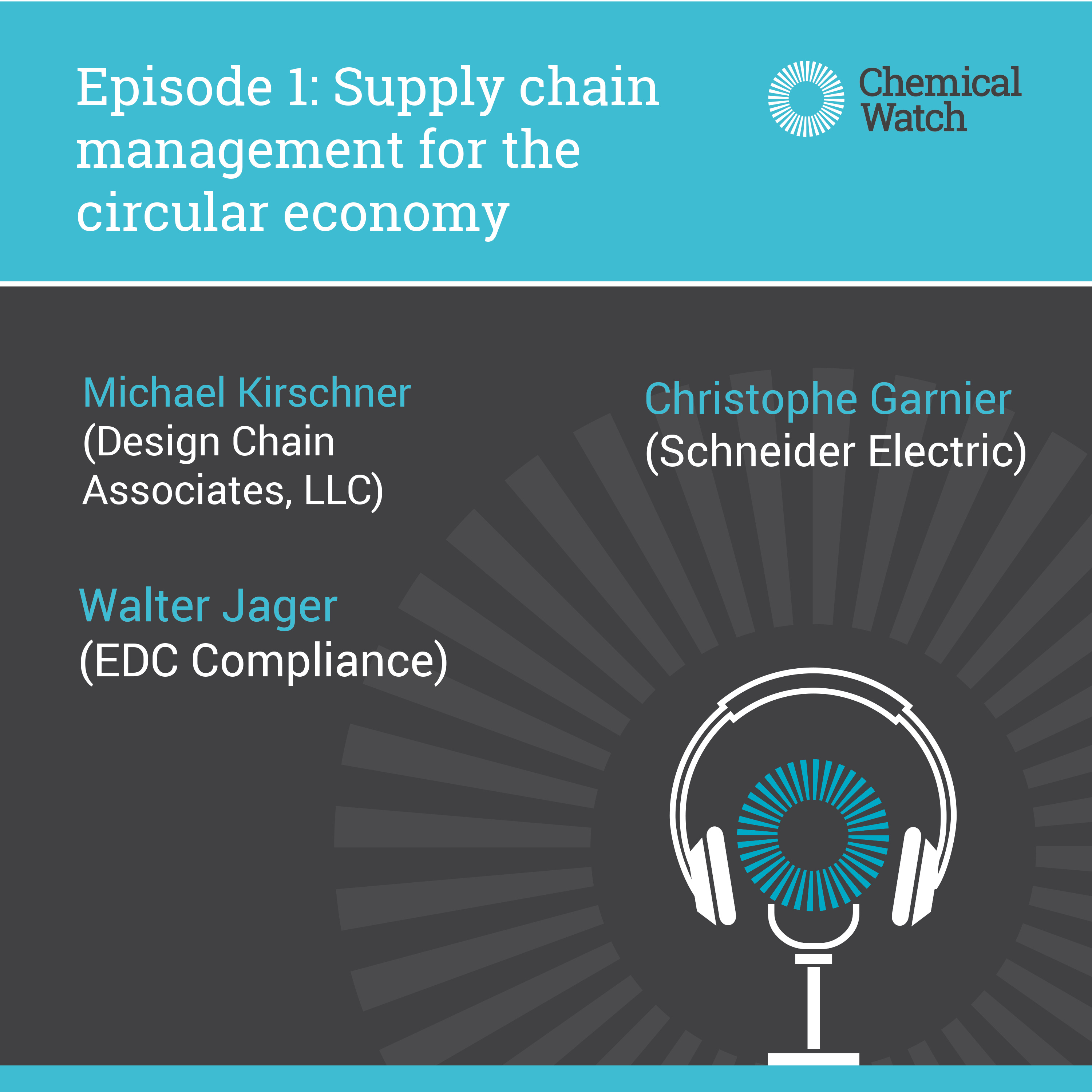 Chemical Watch News and Insight Podcast