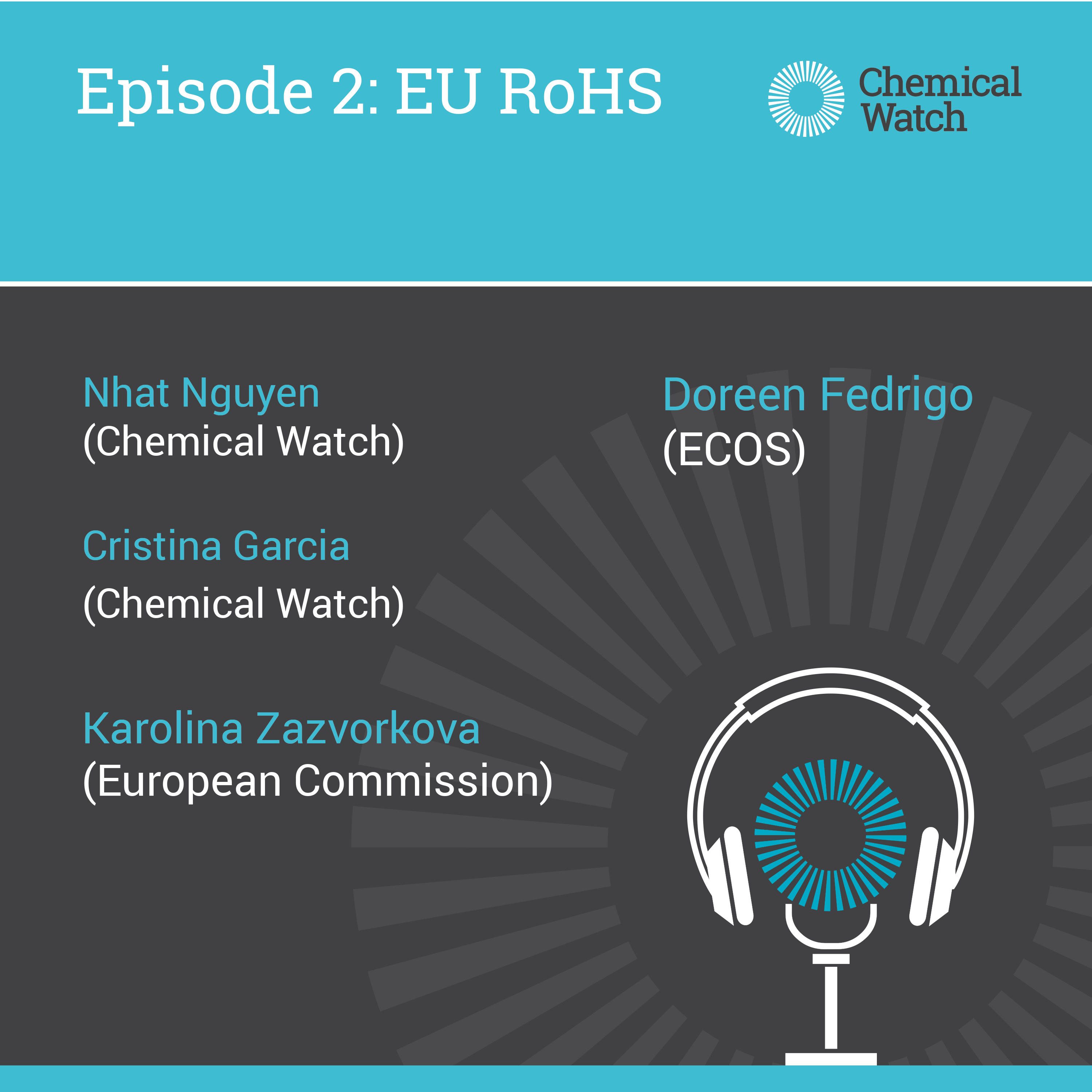 Chemical Watch News and Insight Podcast