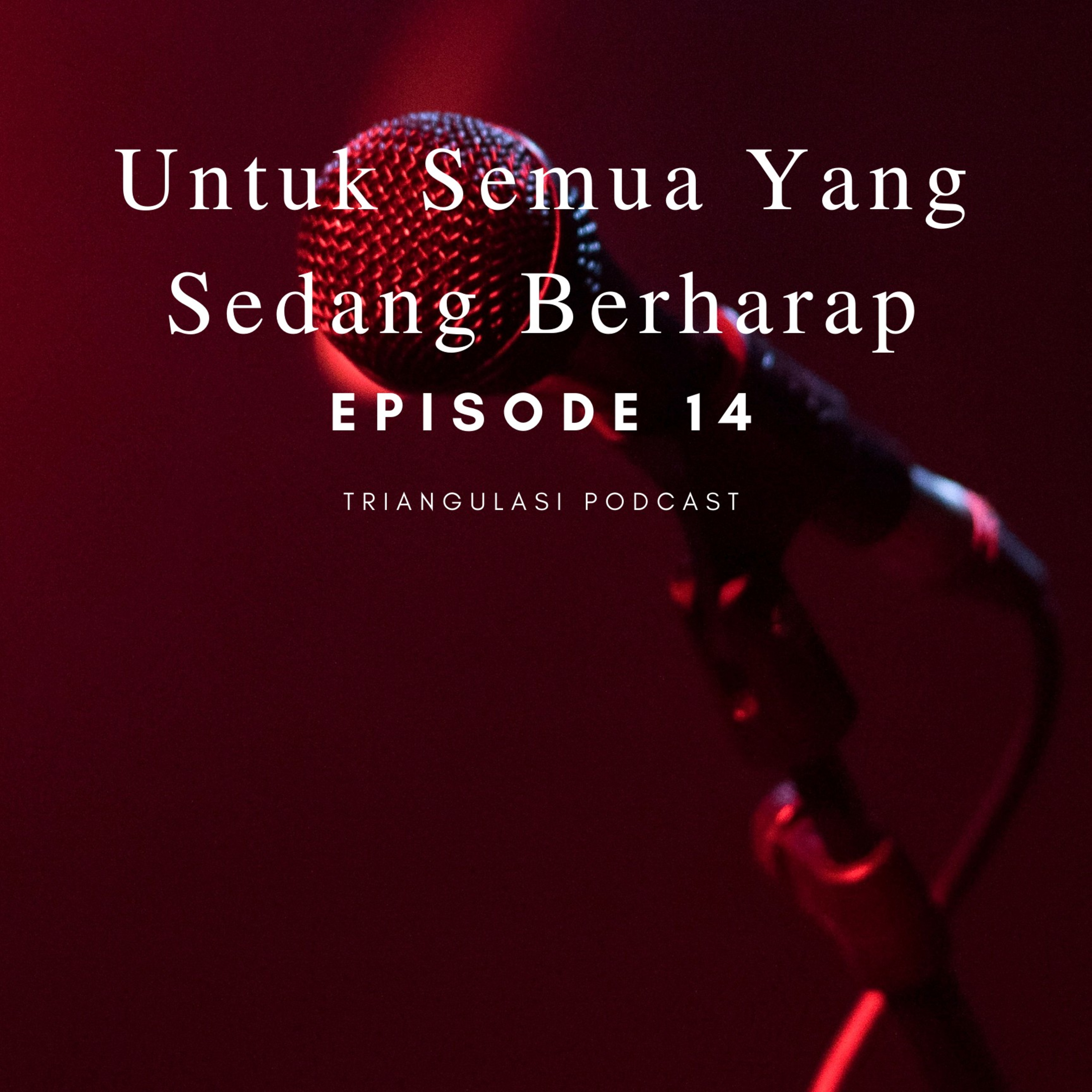 Triangulasi Podcast