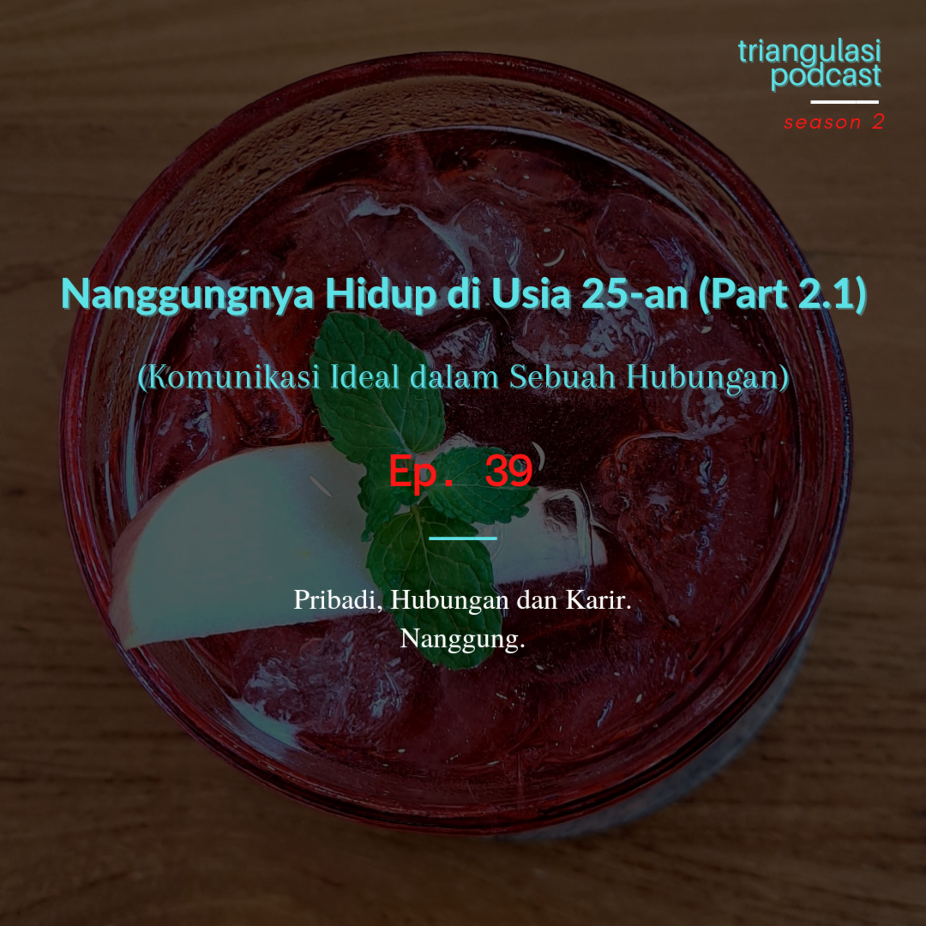 Triangulasi Podcast