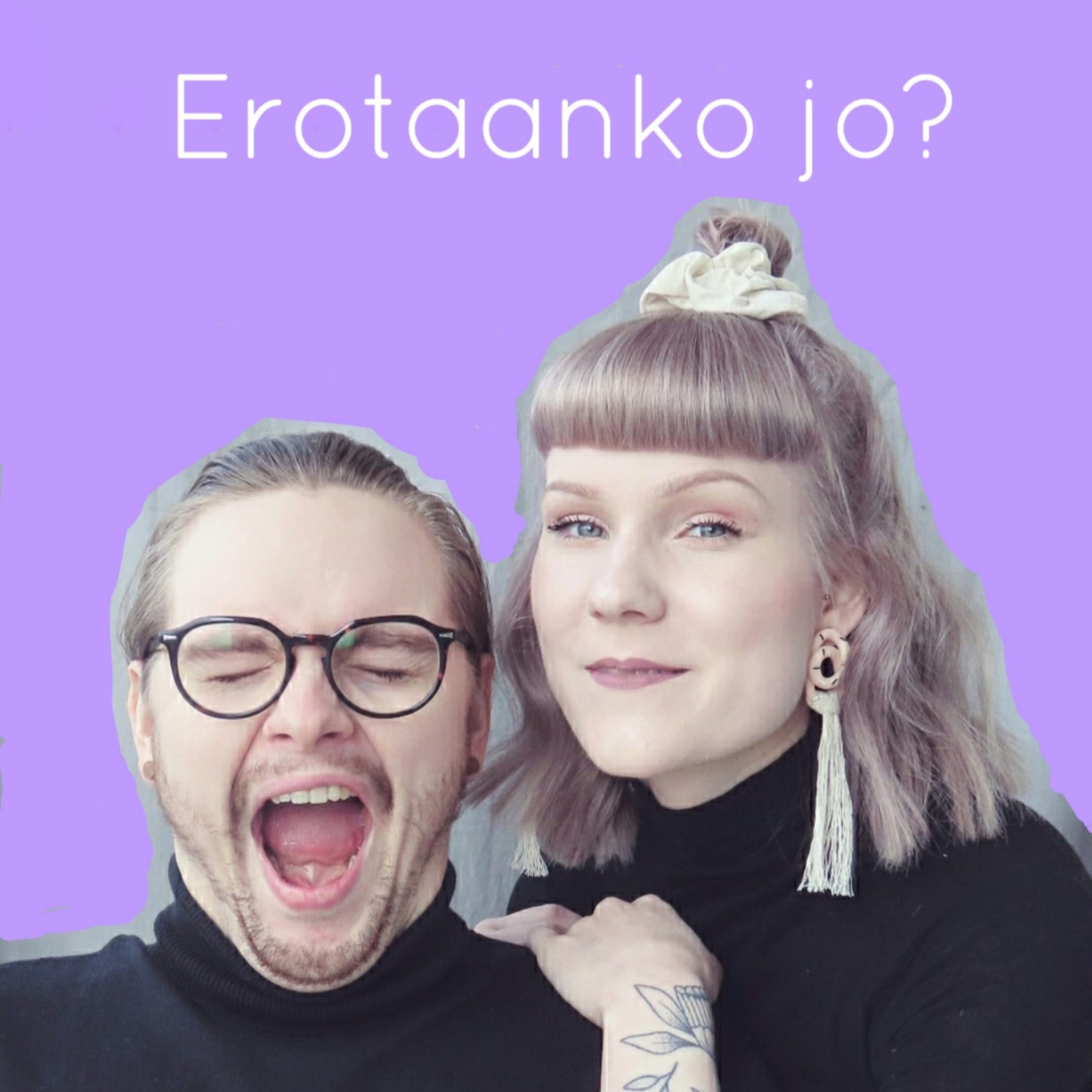 Erotaanko jo?