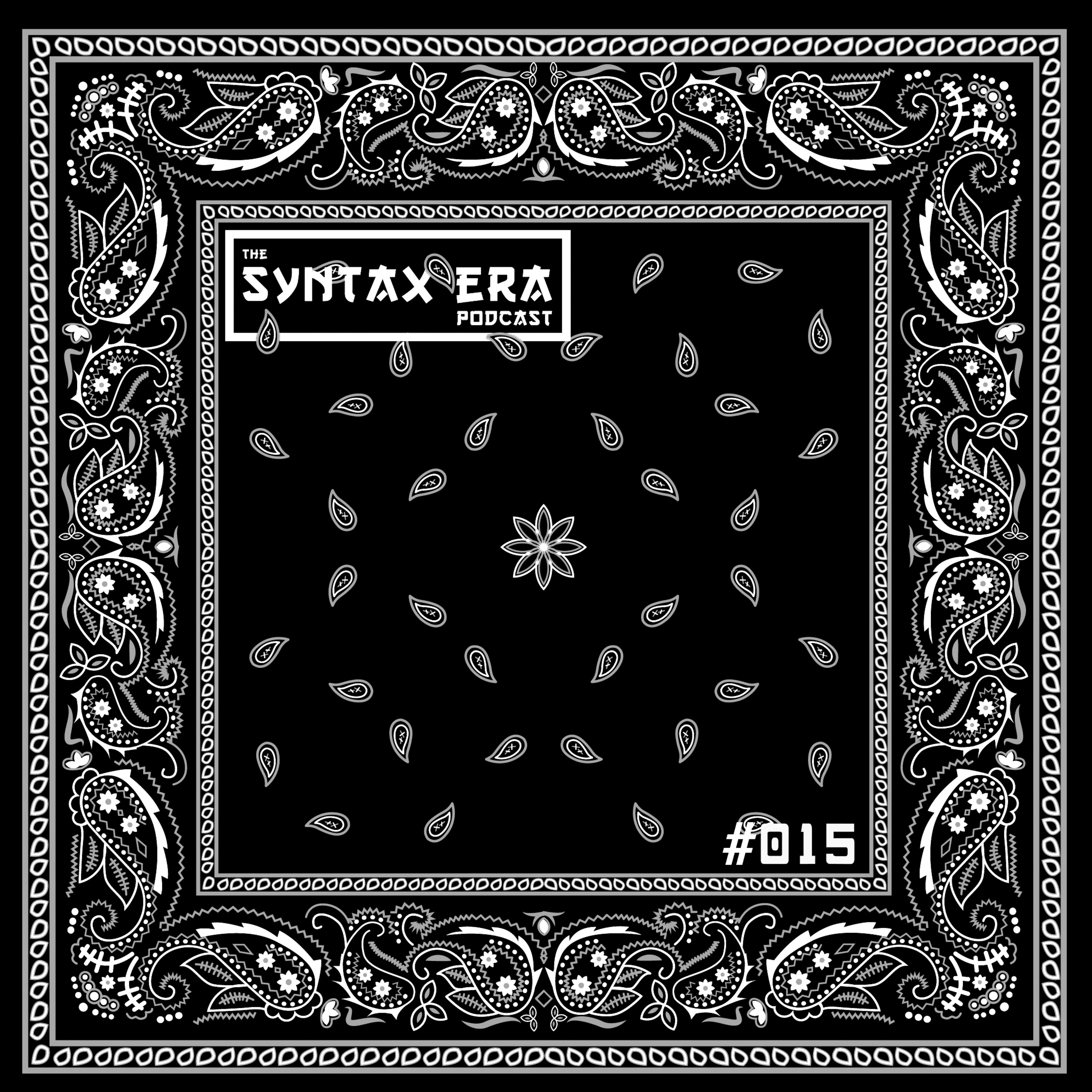 THE SYNTAX ERA PODCAST