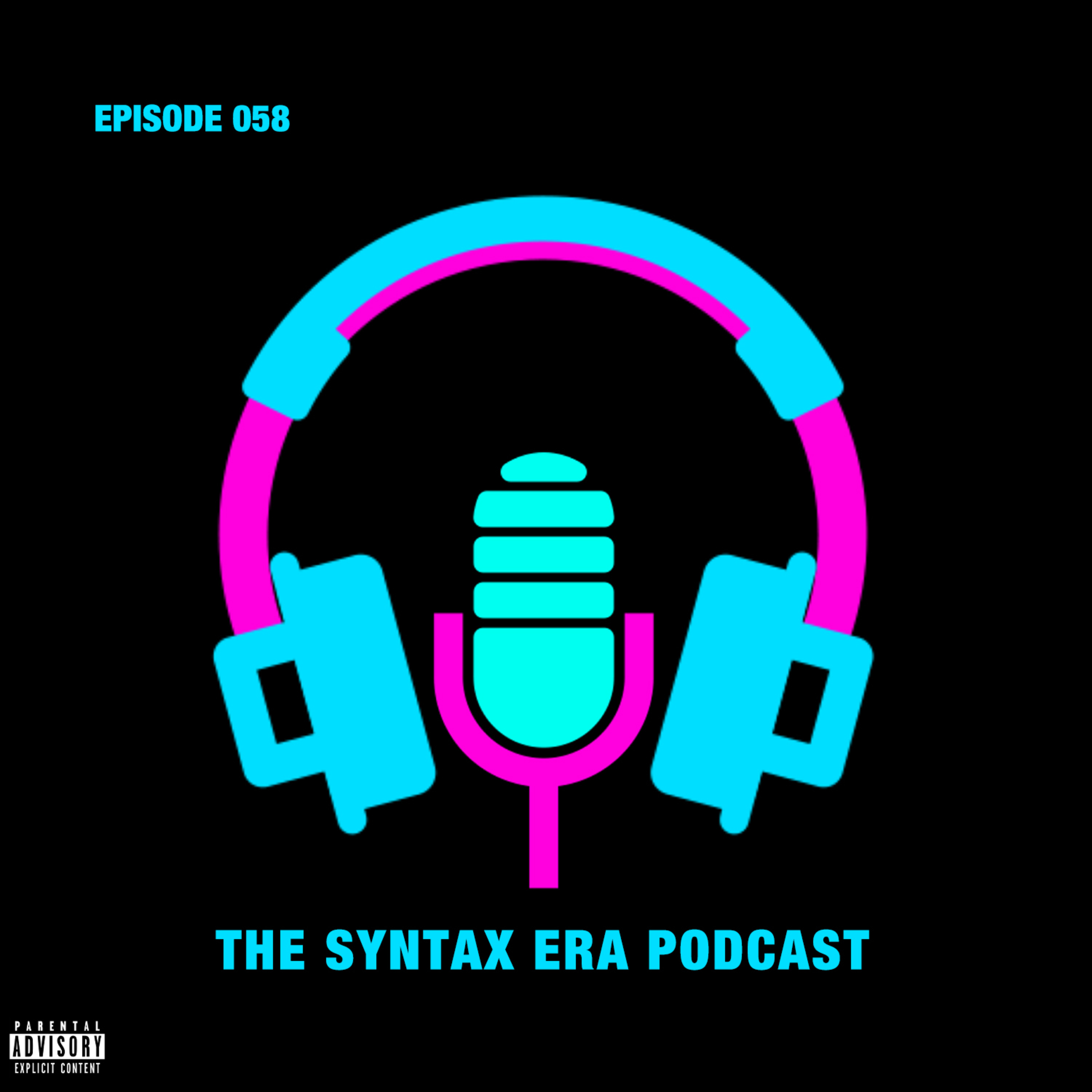 THE SYNTAX ERA PODCAST