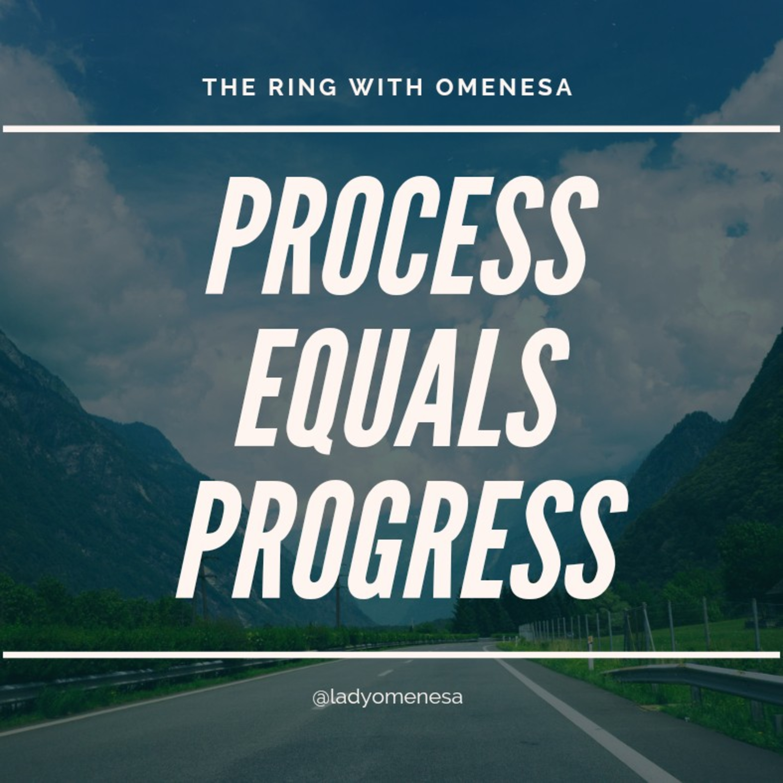 PROCESS EQUALS PROGRESS episode artwork